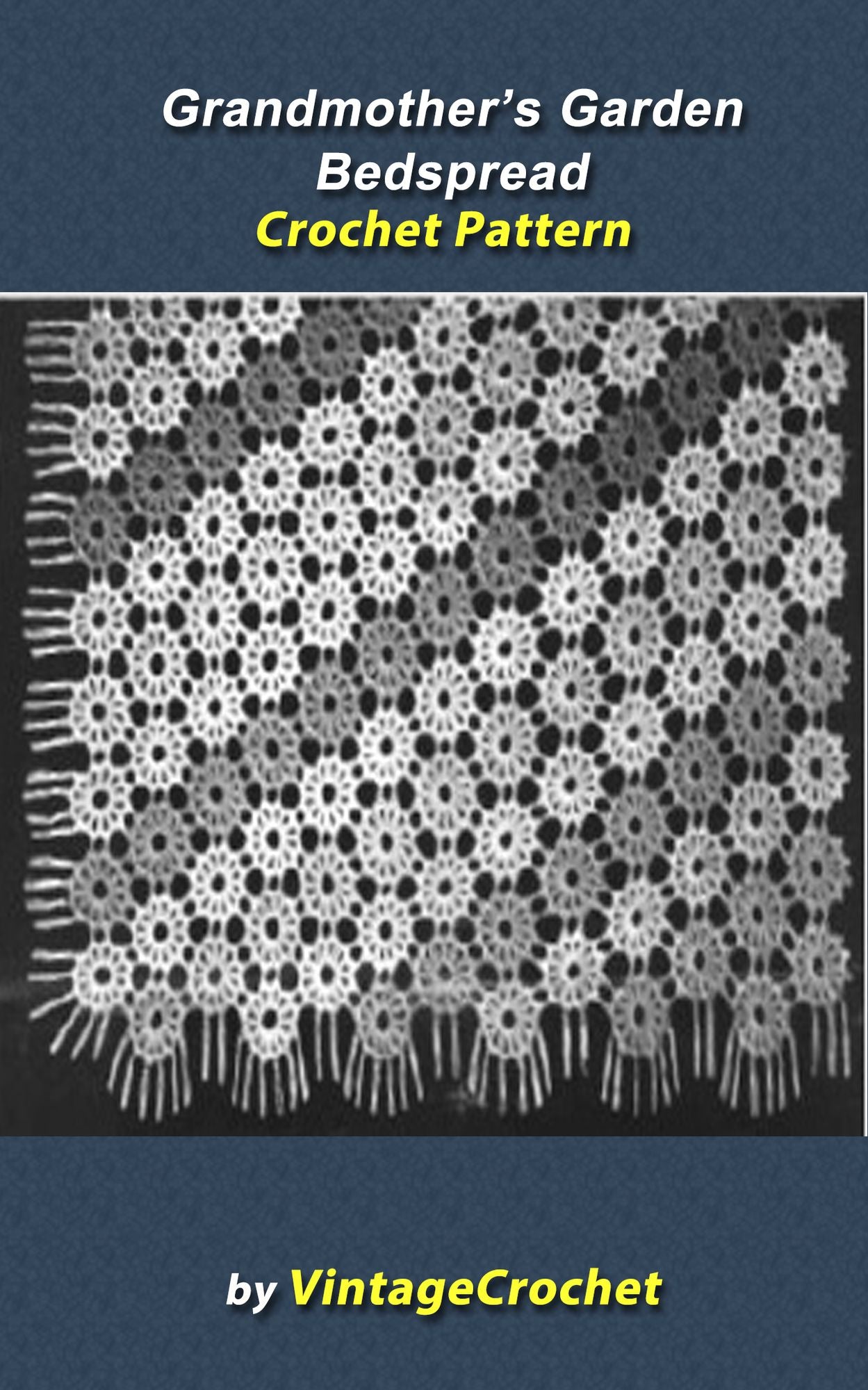 Grandmother's Garden Bedspread Vintage Crochet Pattern