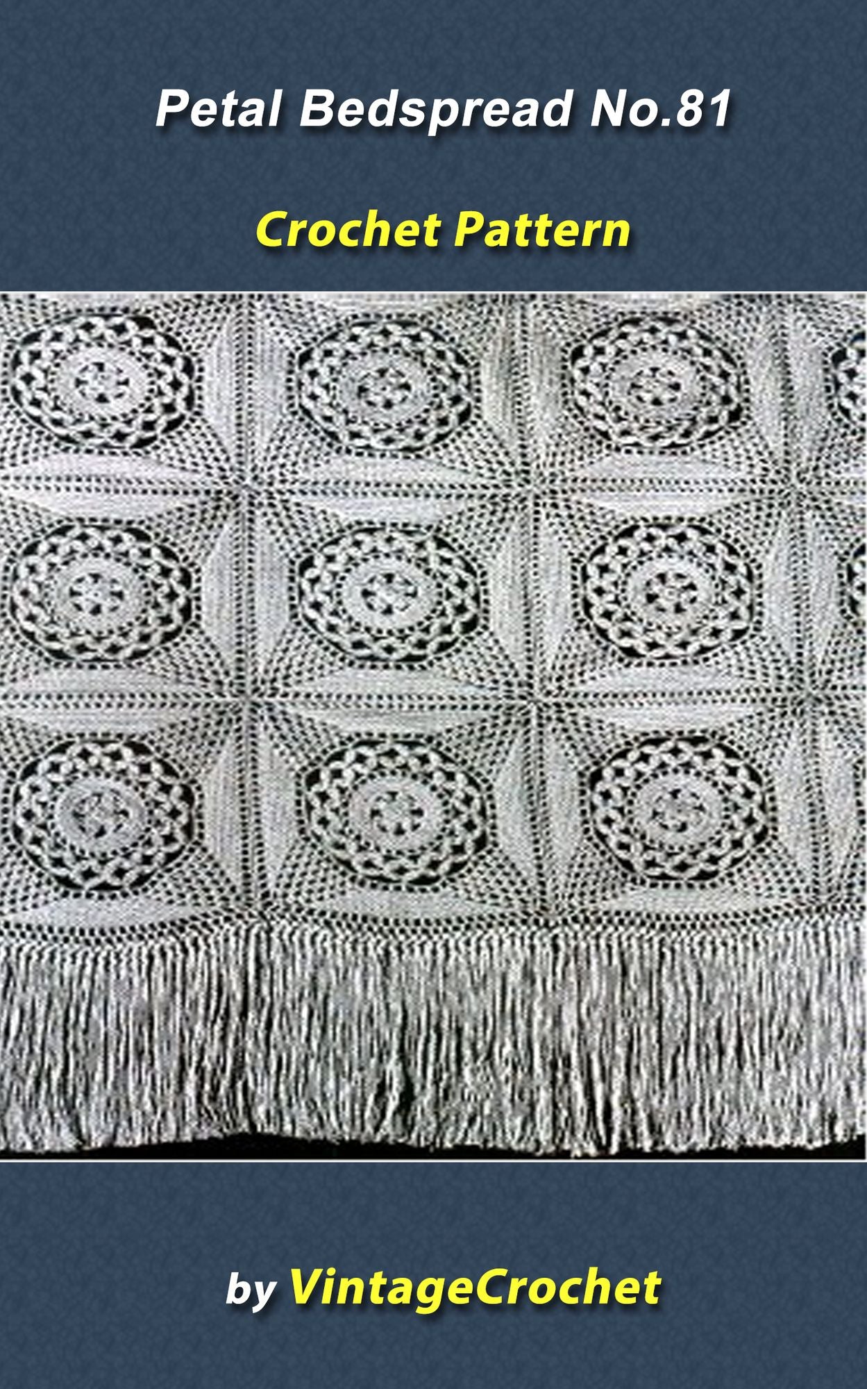 Petal Bedspread No. 81 Vintage Crochet Pattern