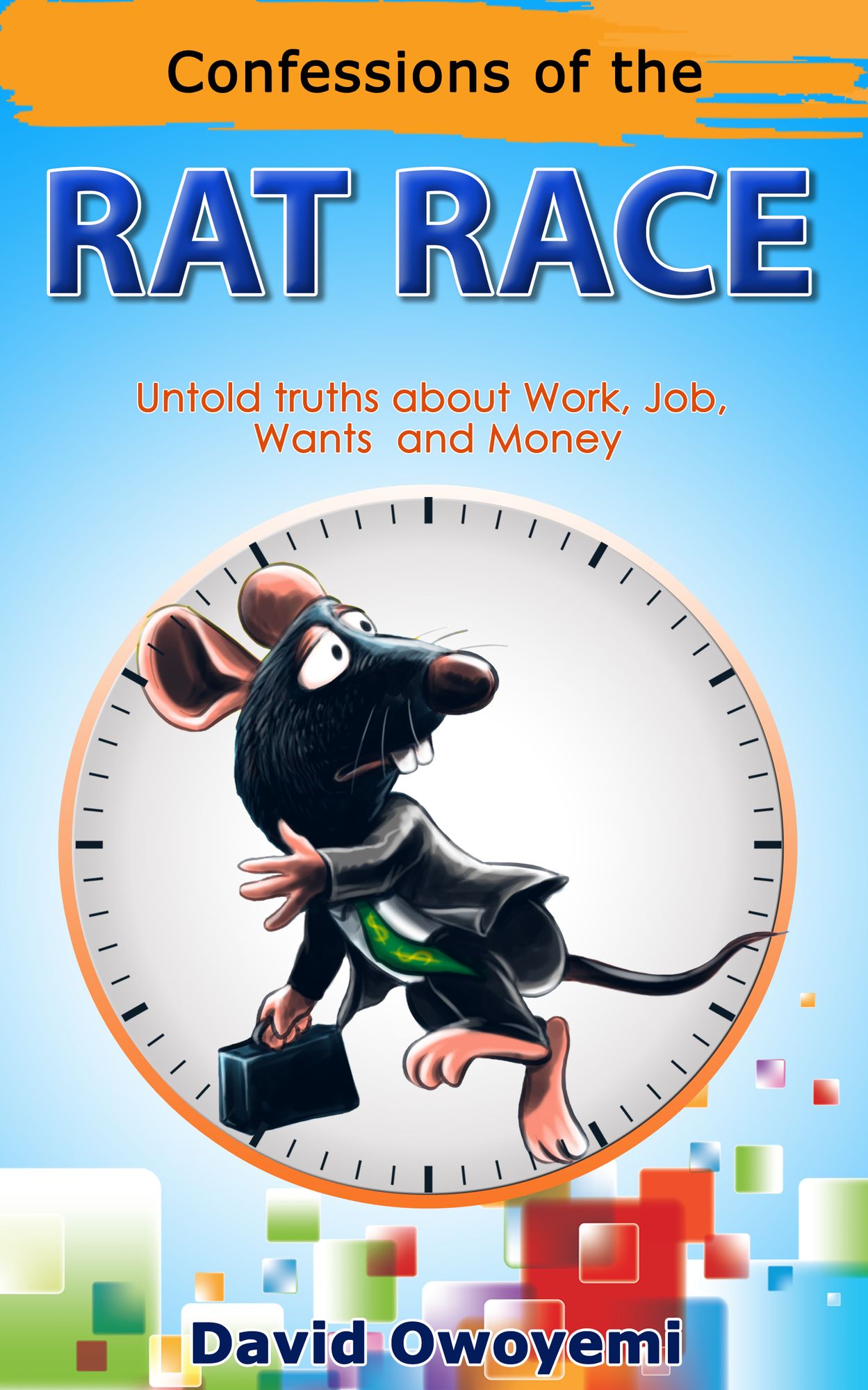 Confessions of the Rat Race