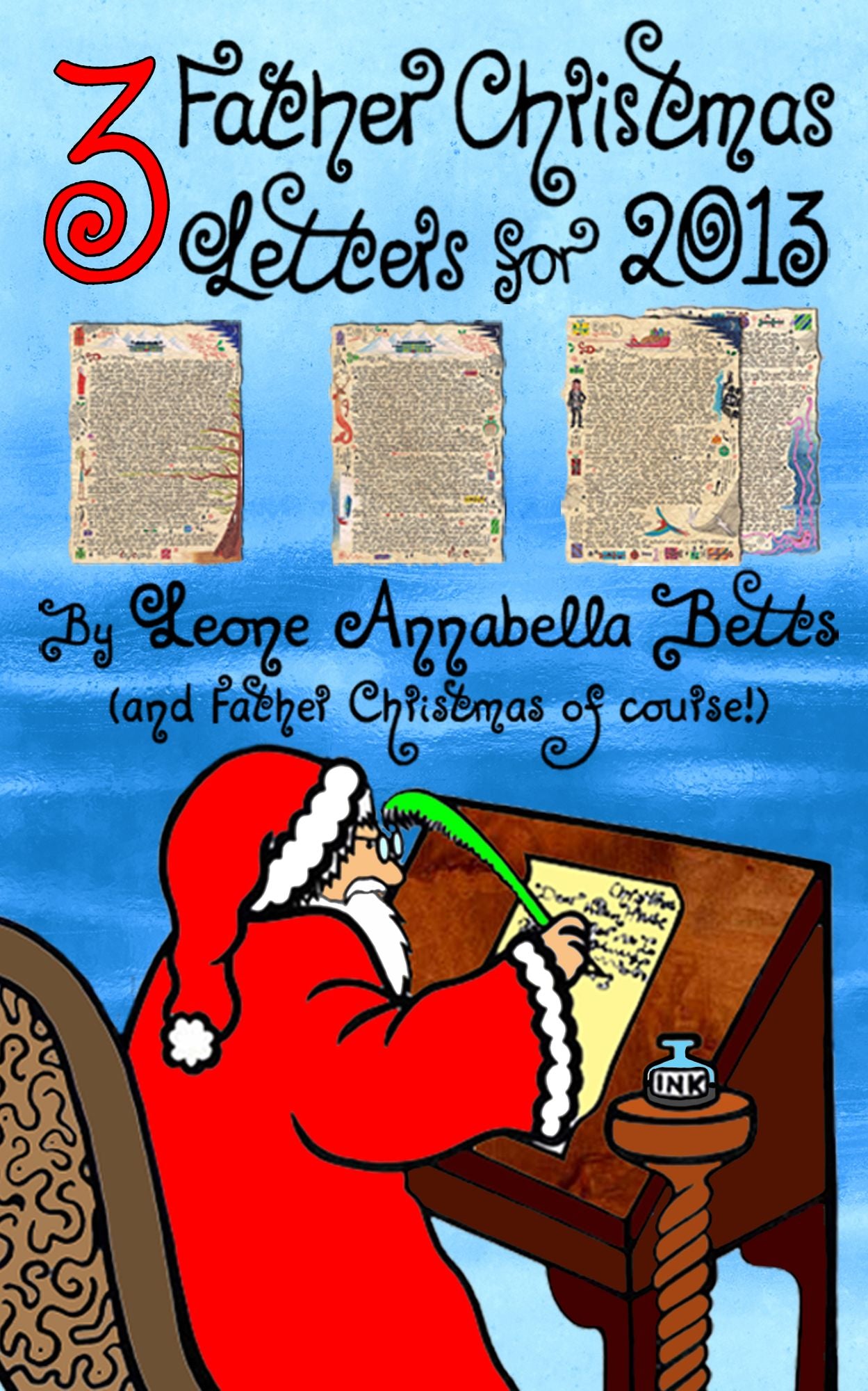 Three Father Christmas Letters for 2013
