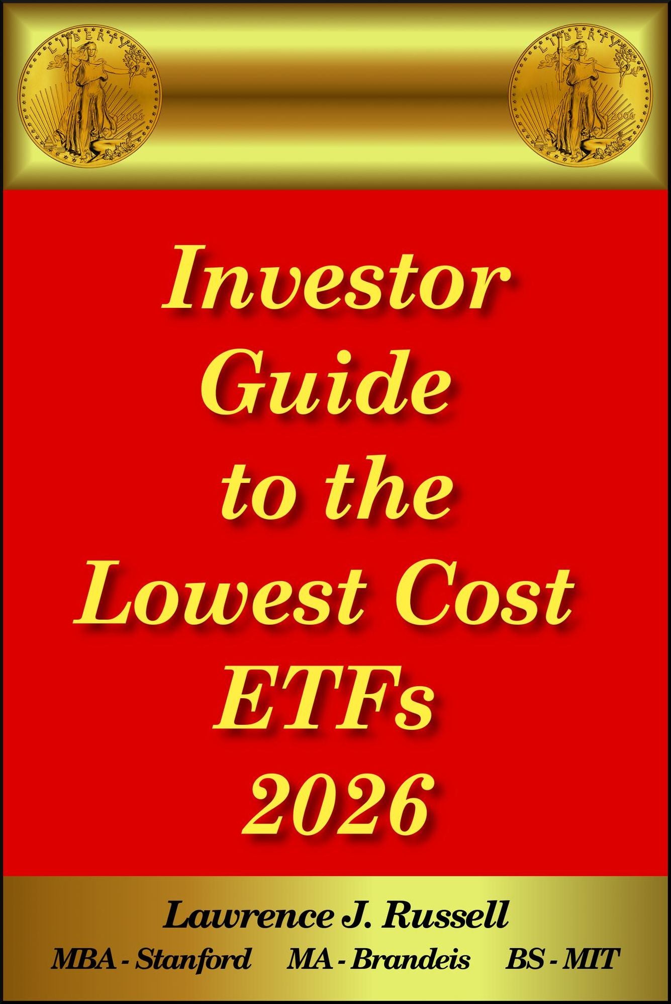 Investor Guide to the Lowest Cost ETFs