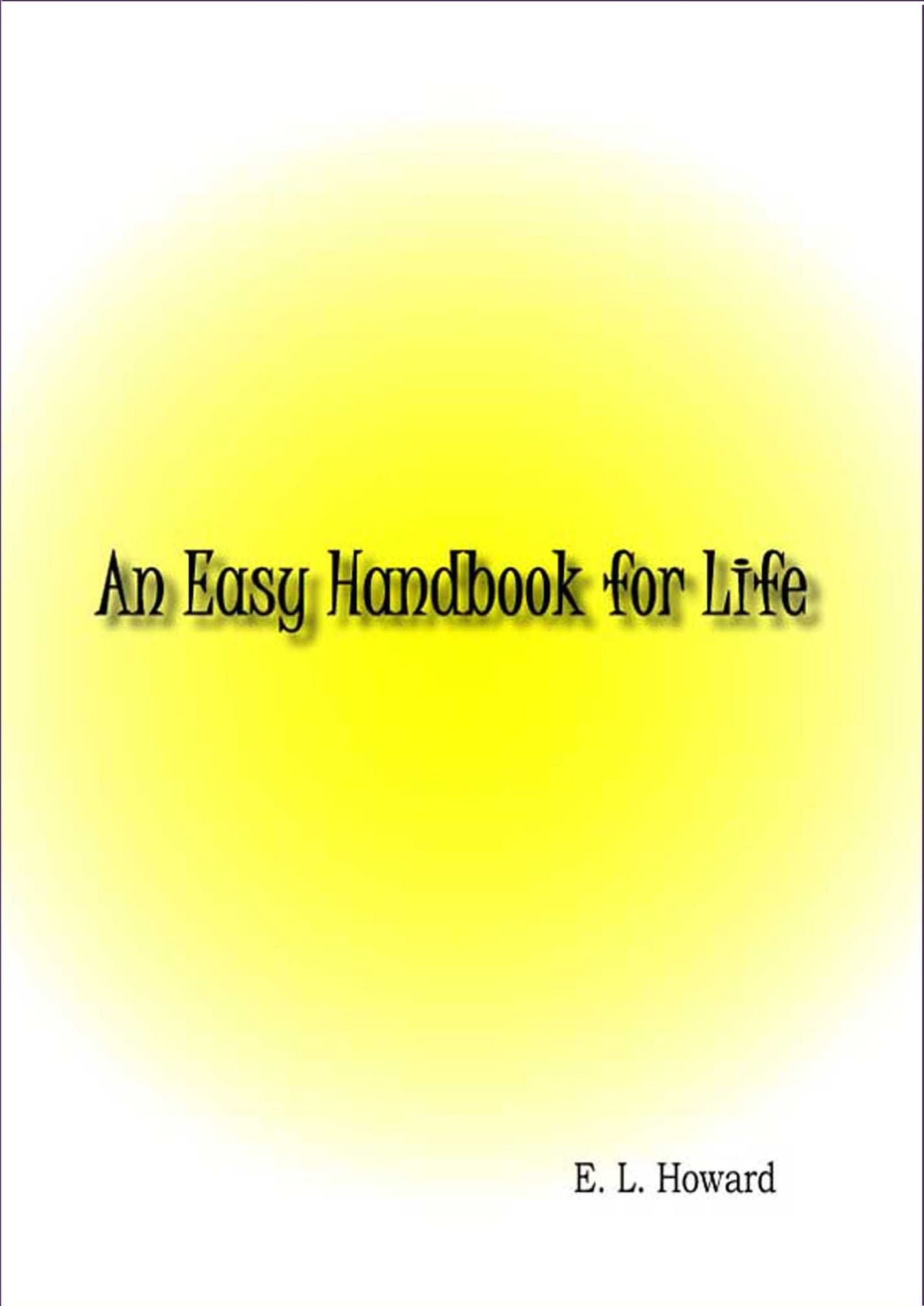 An Easy Handbook for Life