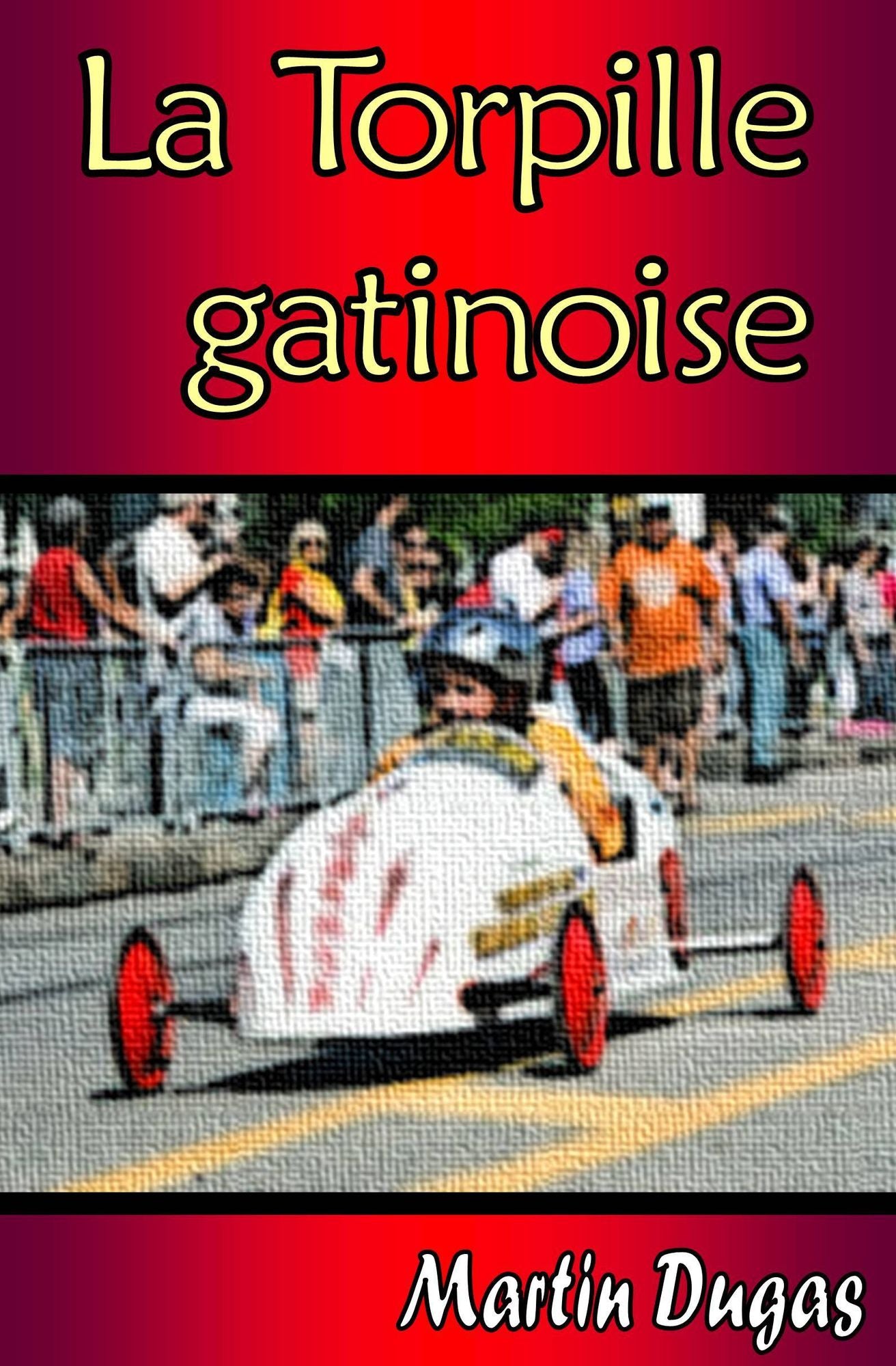 La Torpille gatinoise