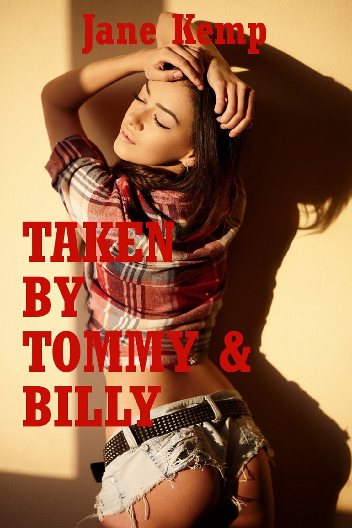Taken by Tommy and Billy (A Double Penetration Erotica Story)