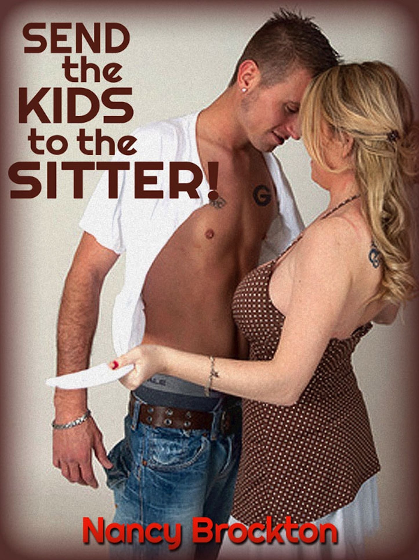 Send the Kids to the Sitter: A MILF Gangbang erotica story