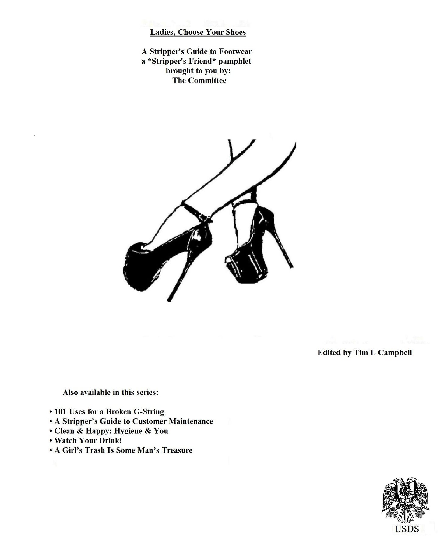 Ladies Choose Your Shoes, A Stripper's Guide to Footwear