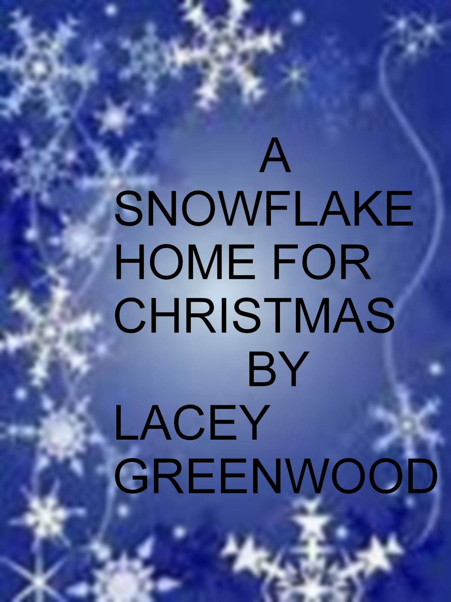A Snowflake home for Christmas