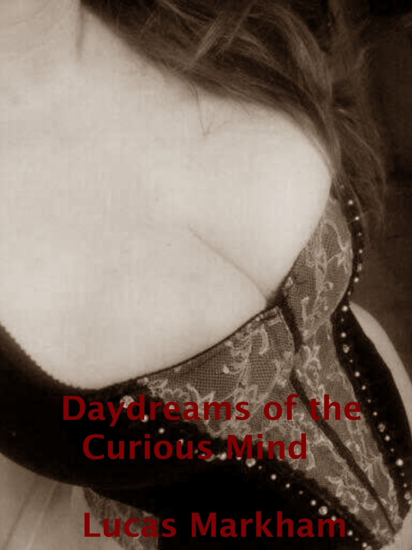 Daydreams of the Curious Mind