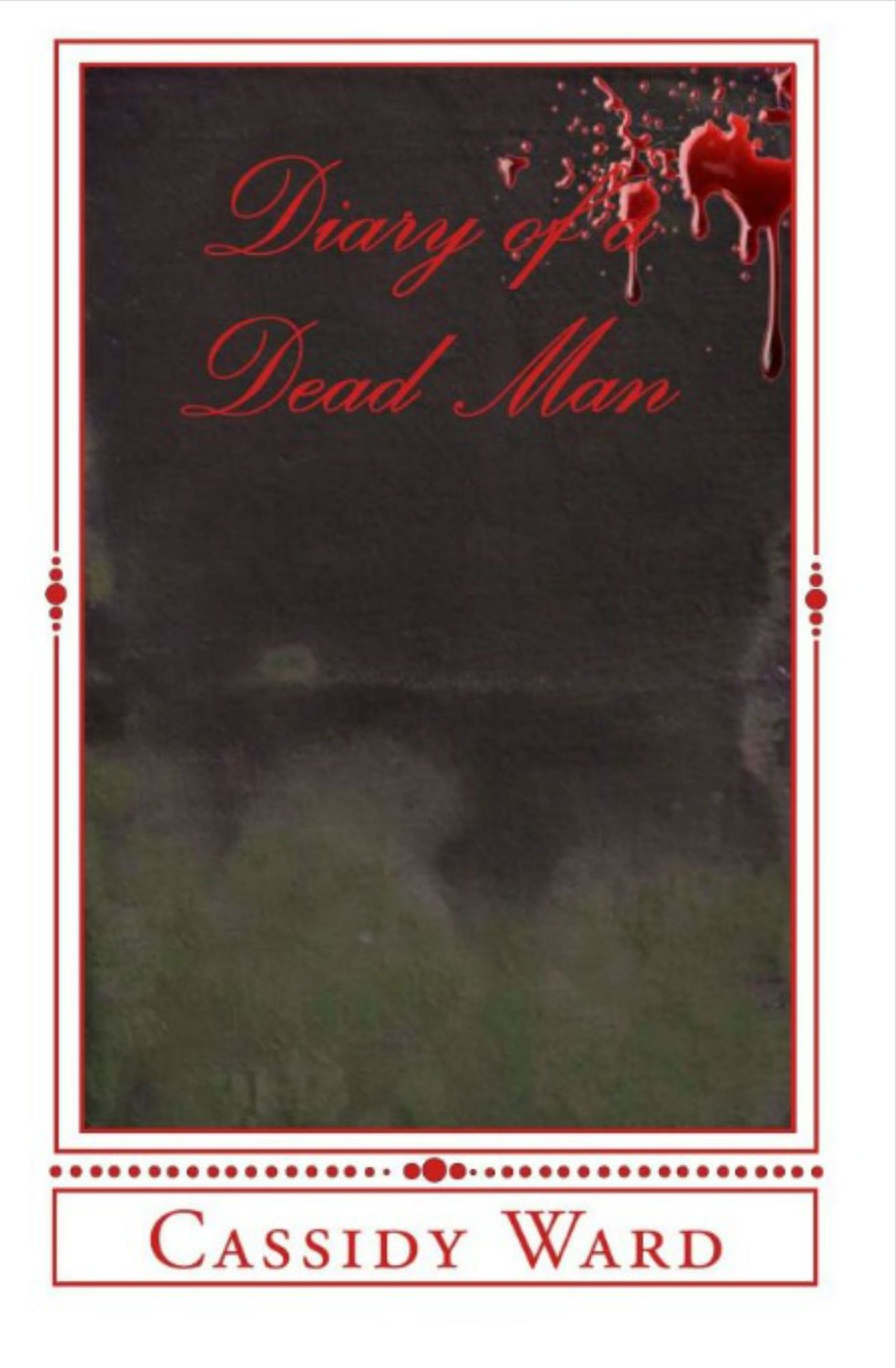 Diary of a Dead Man