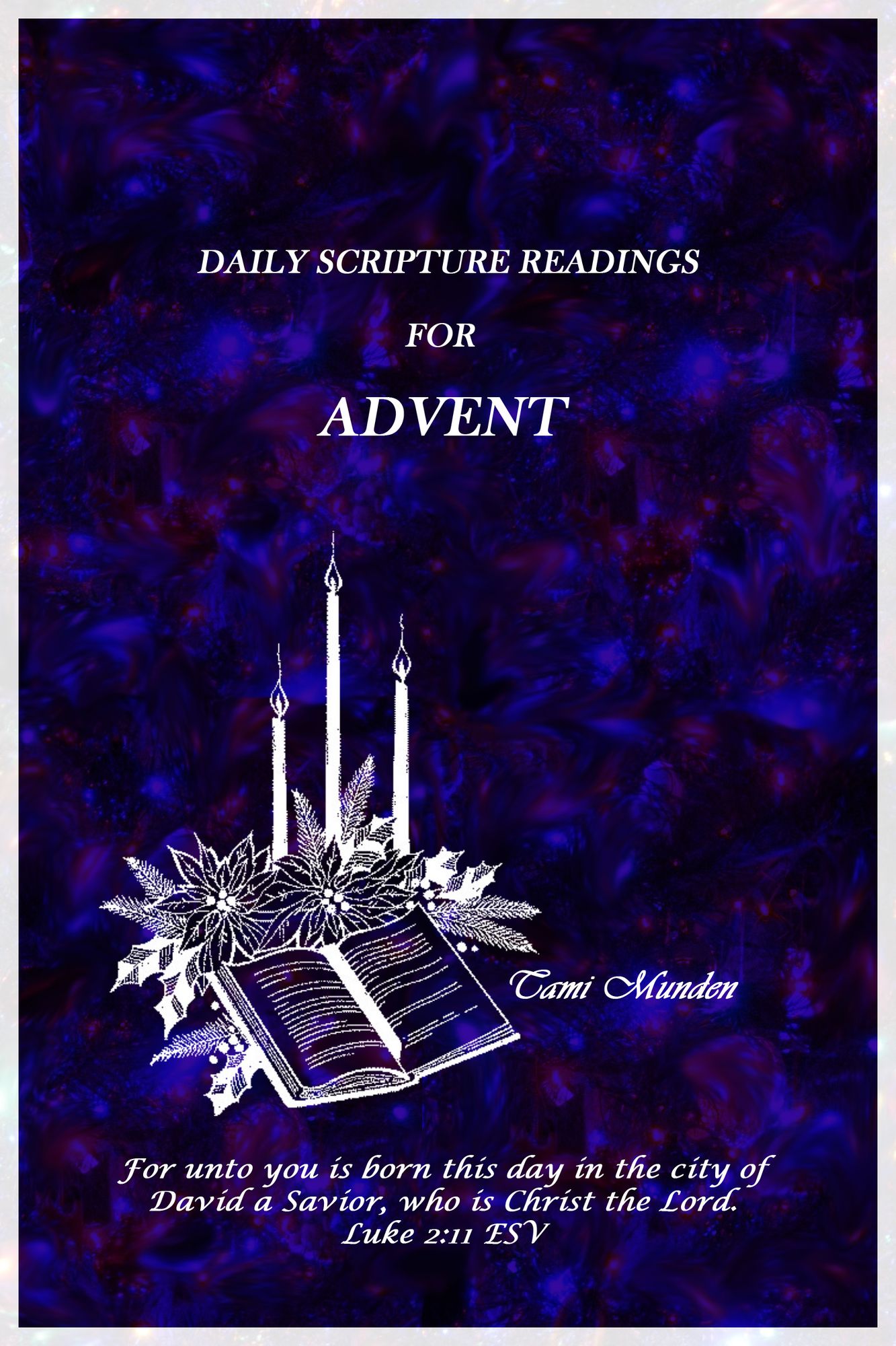 Daily Scripture Readings for Advent