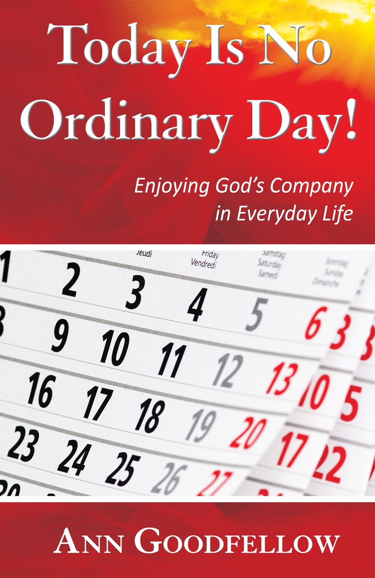 Today Is No Ordinary Day!