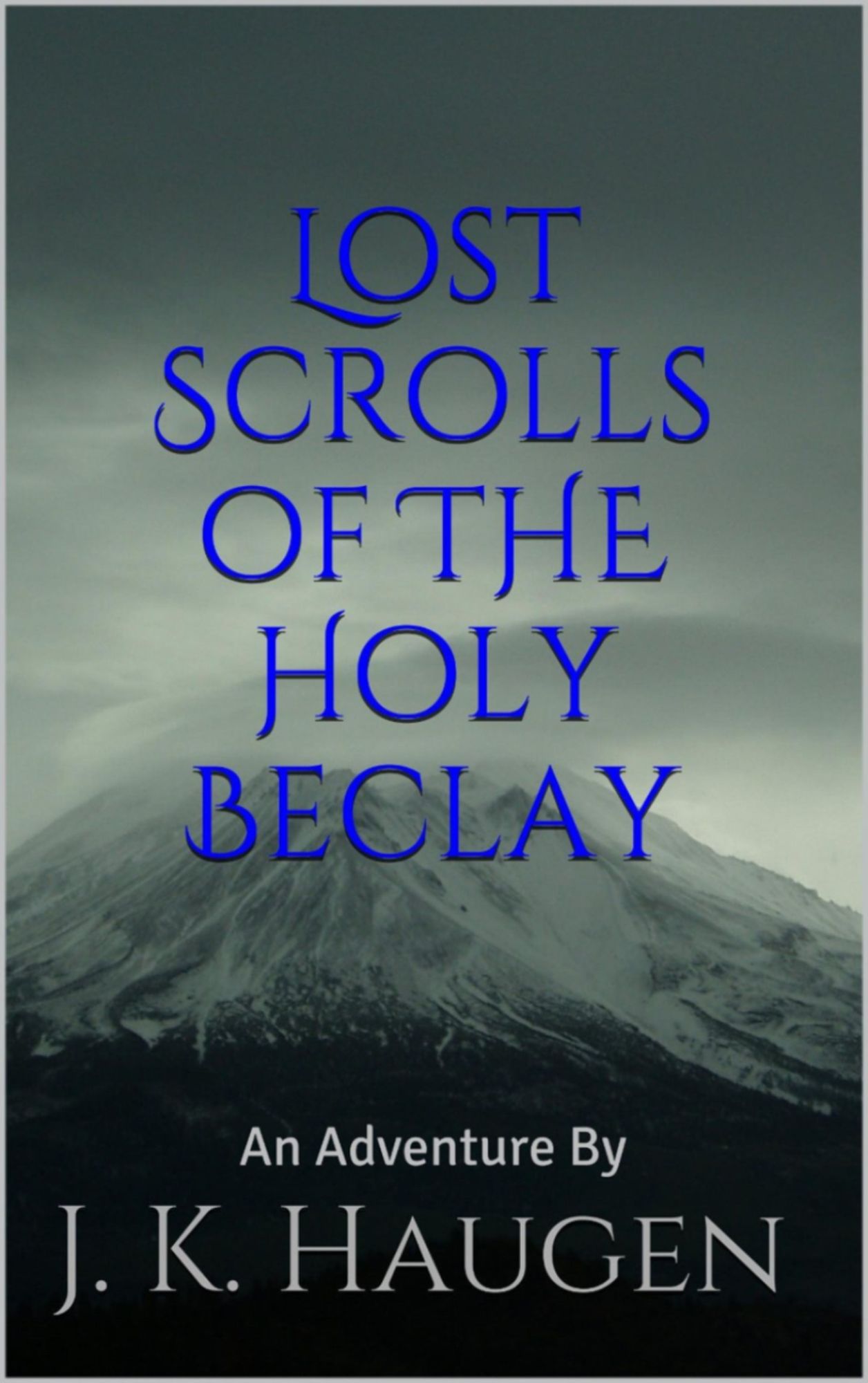 Lost Scrolls of the Holy Beclay
