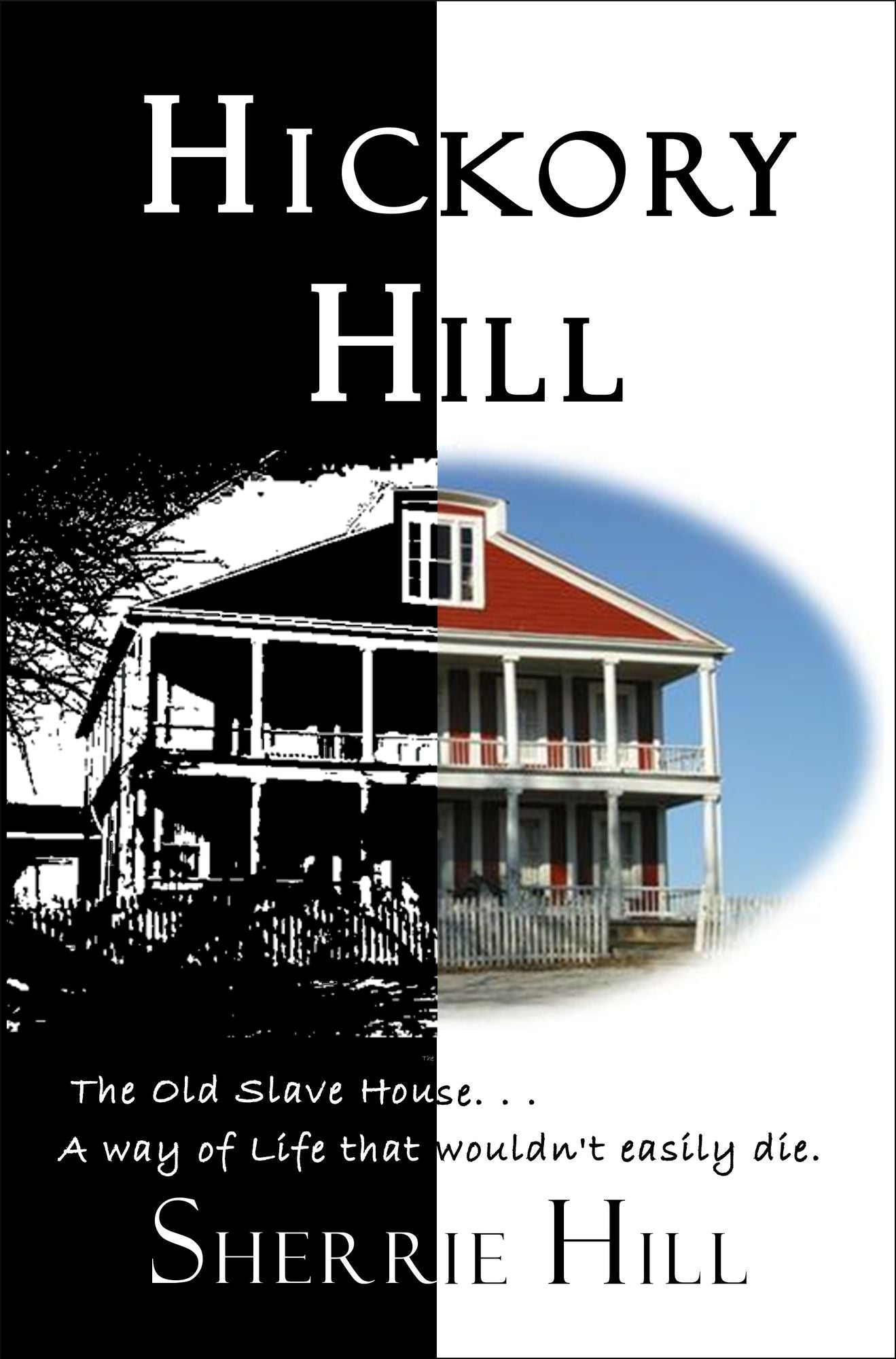 Hickory Hill