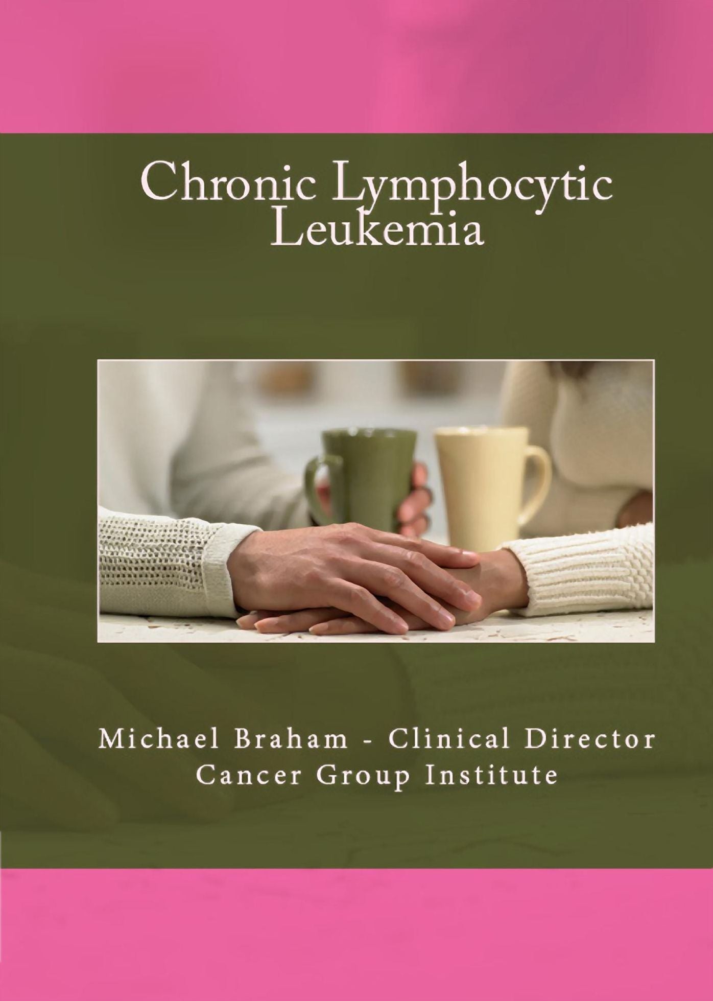 Chronic Lymphocytic Leukemia