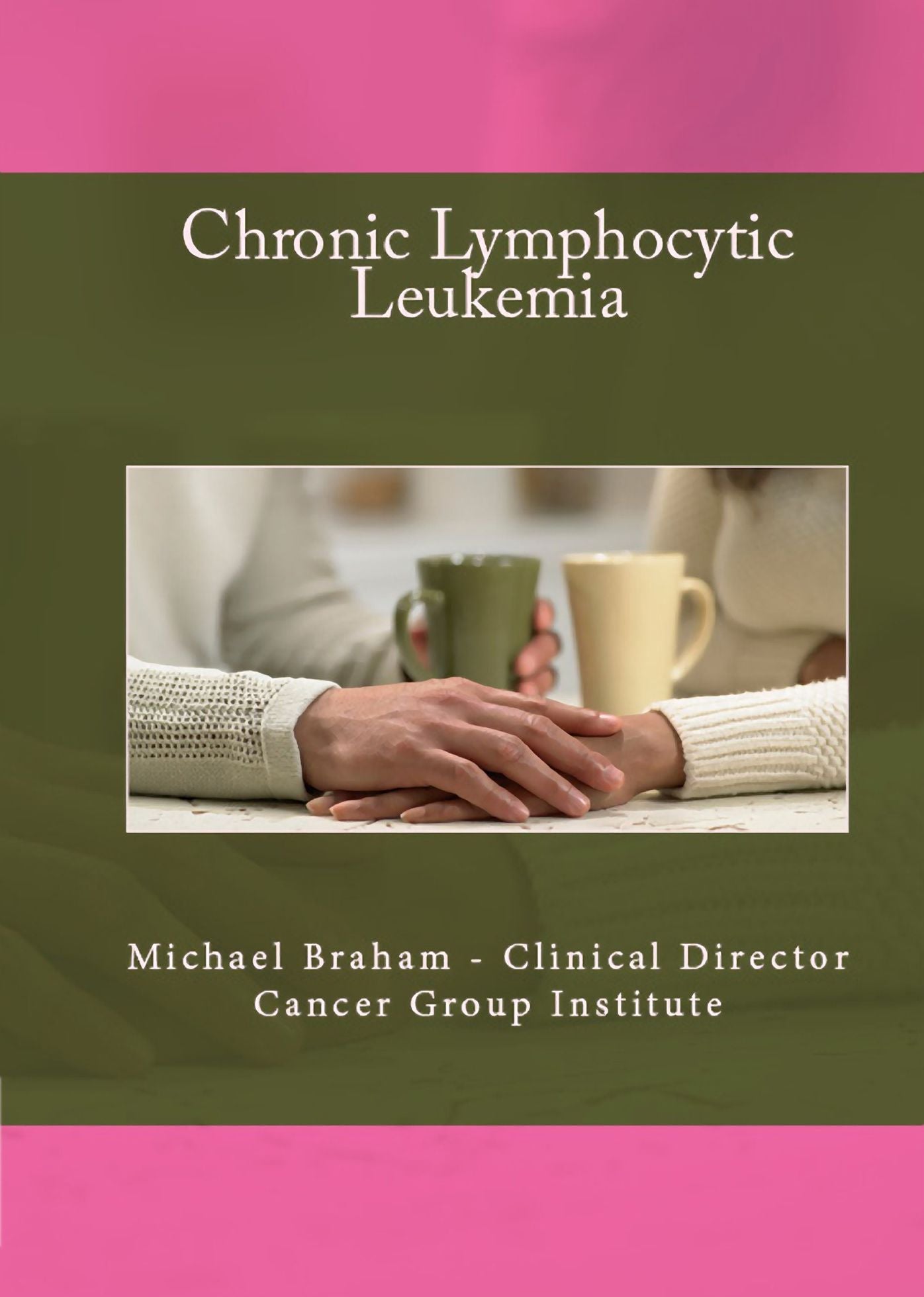 Chronic Lymphocytic Leukemia
