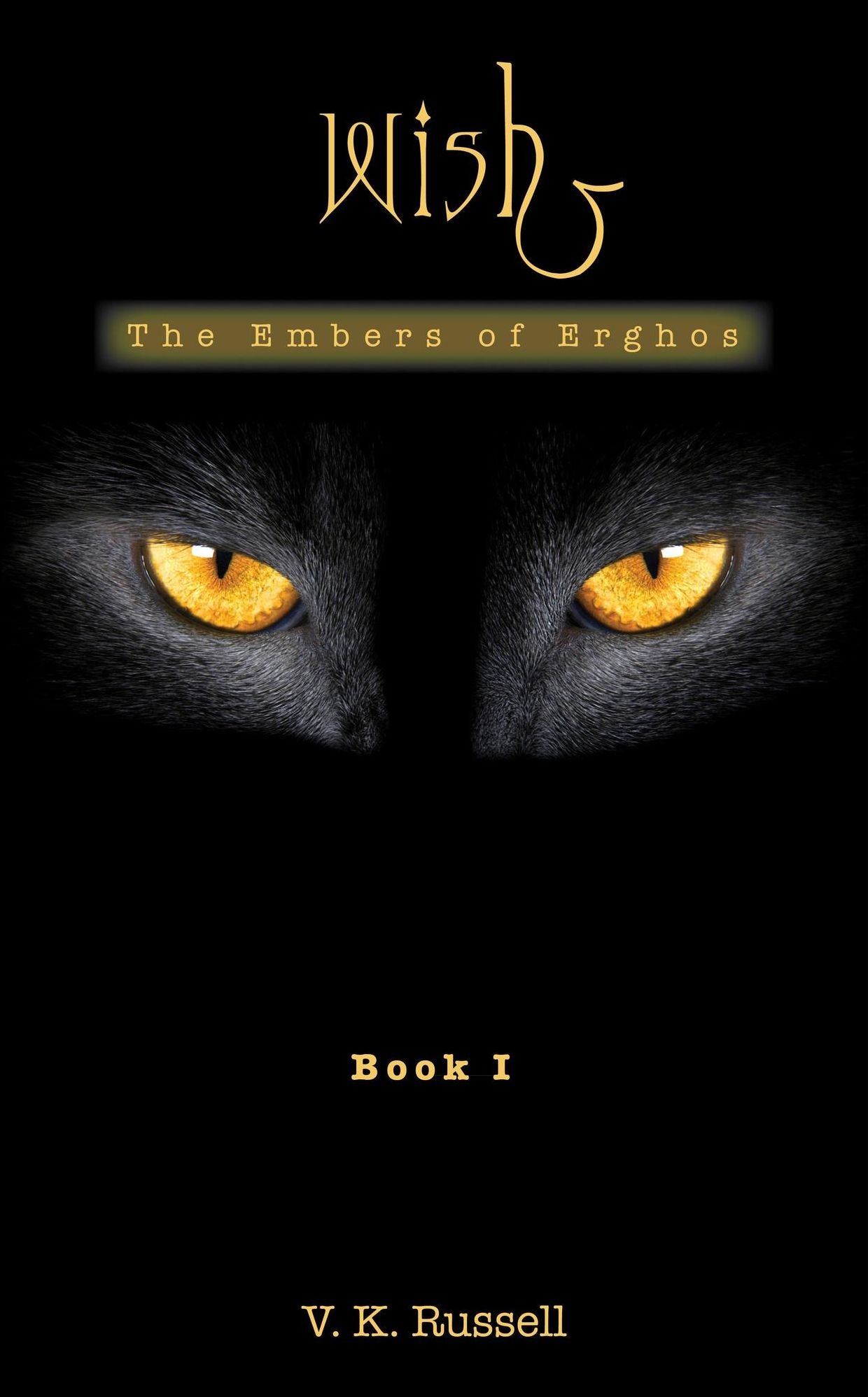 Wish: The Embers of Erghos