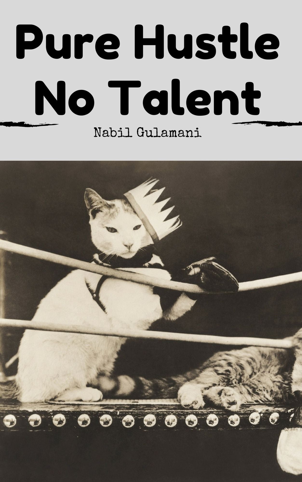 Pure Hustle No Talent