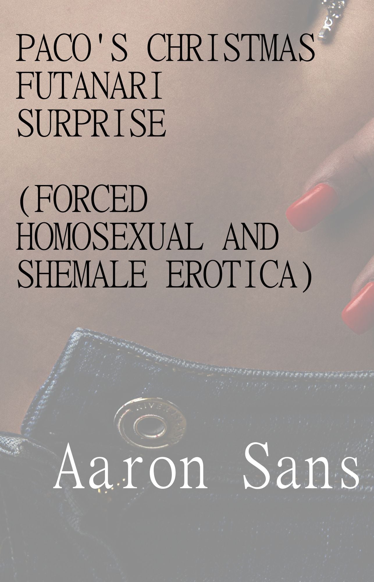 Paco's Christmas Futanari Surprise (Forced Homosexul and Shemale Erotica)