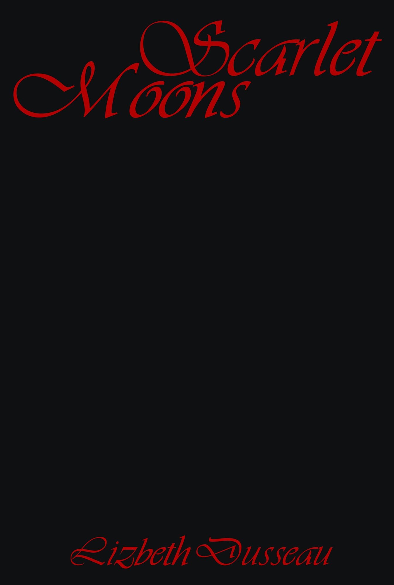 Scarlet Moons