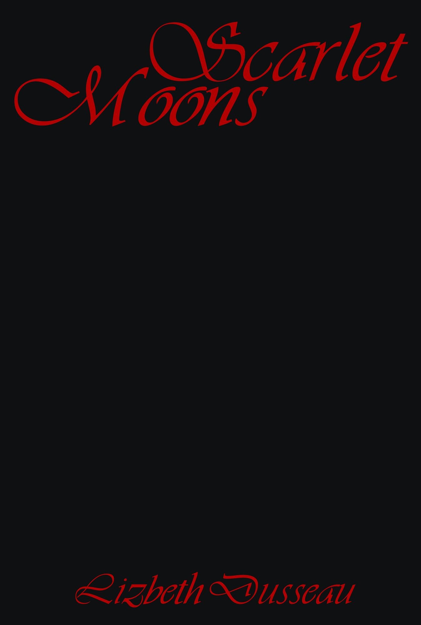 Scarlet Moons