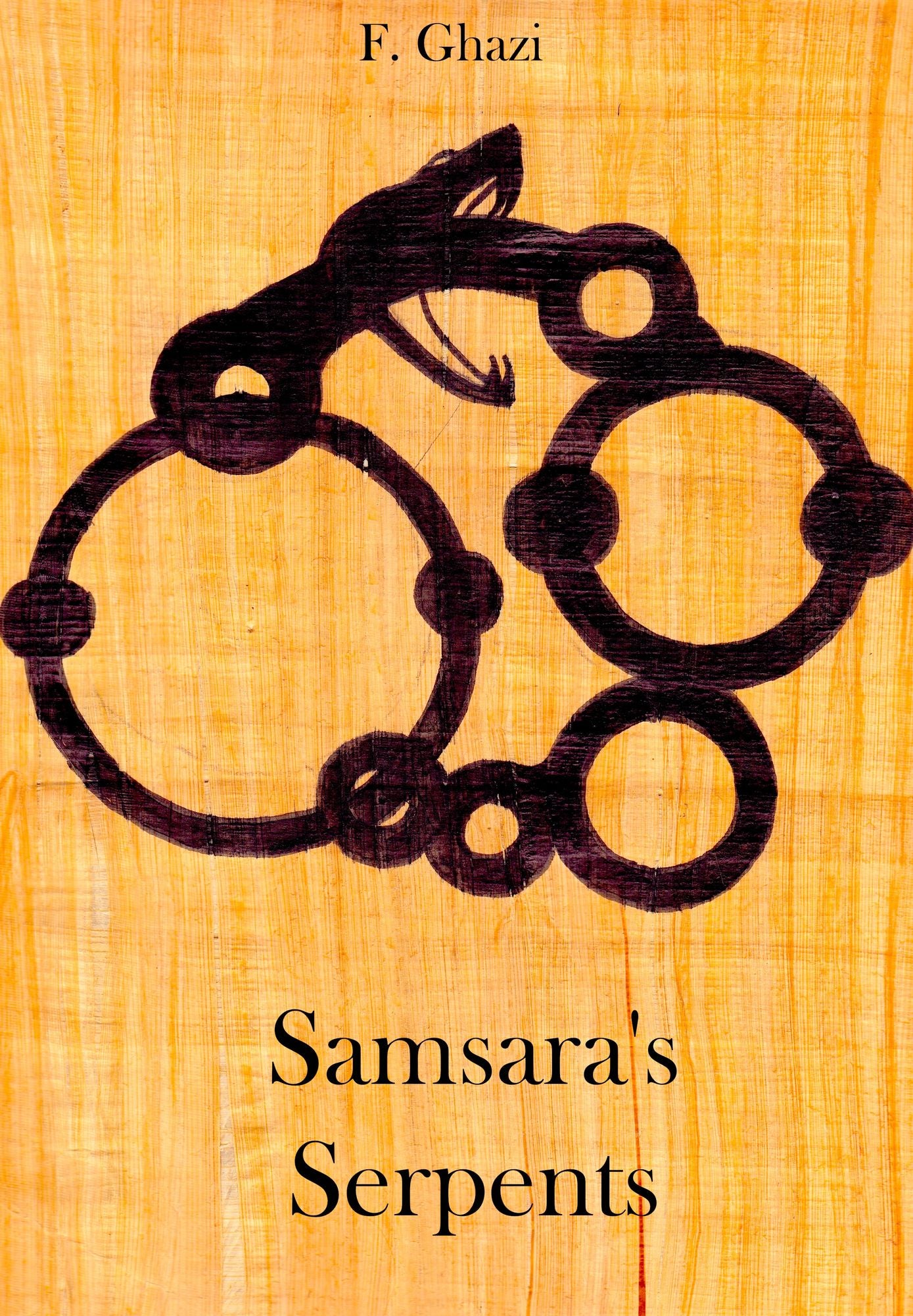 Samsara's Serpents