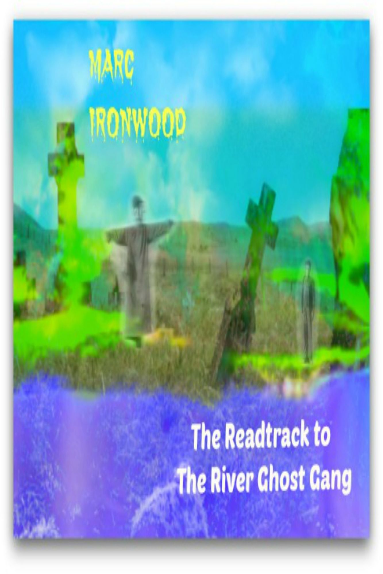 The Readtrack to The River Ghost Gang