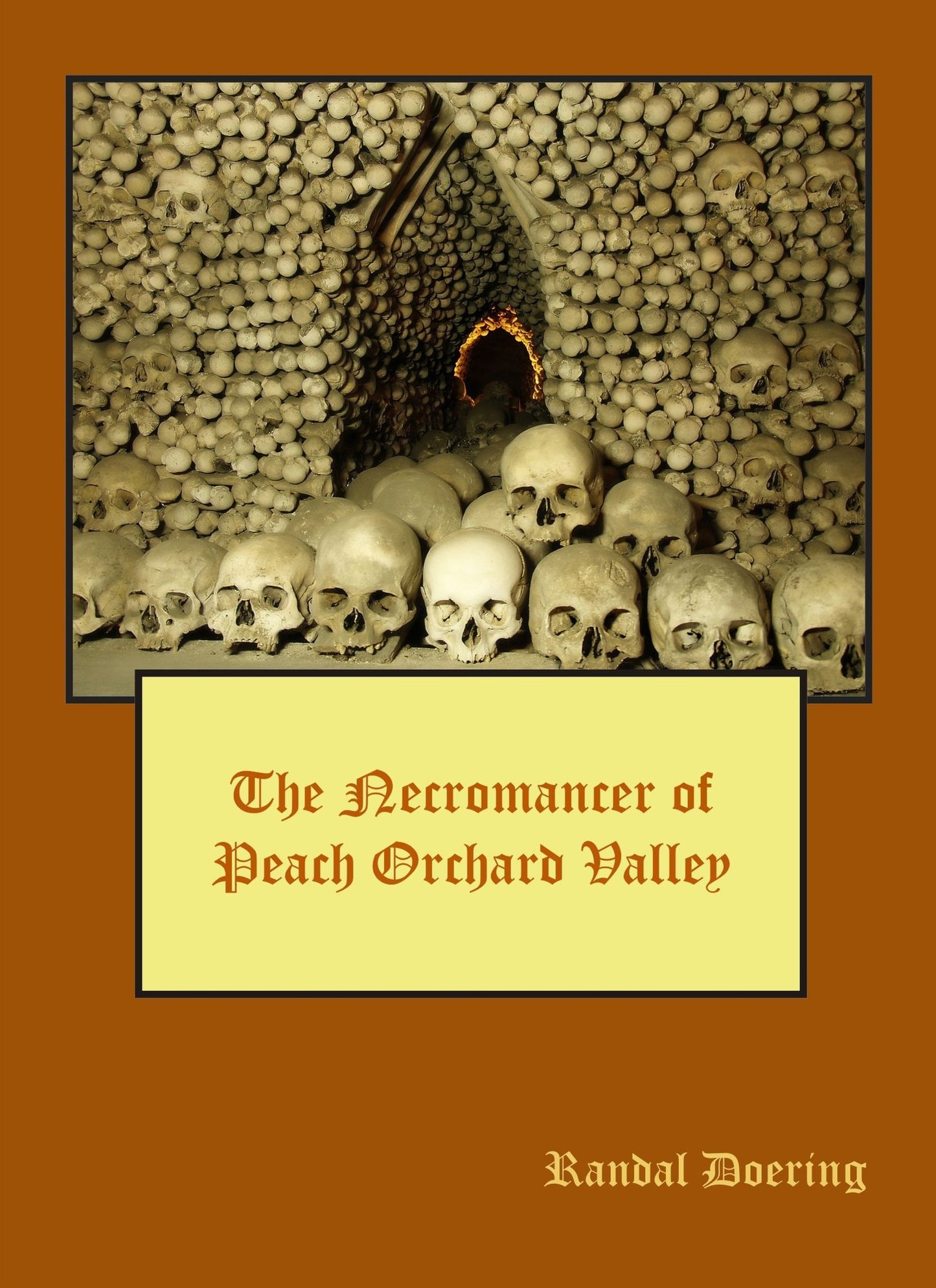 The Necromancer of Peach Orchard Valley