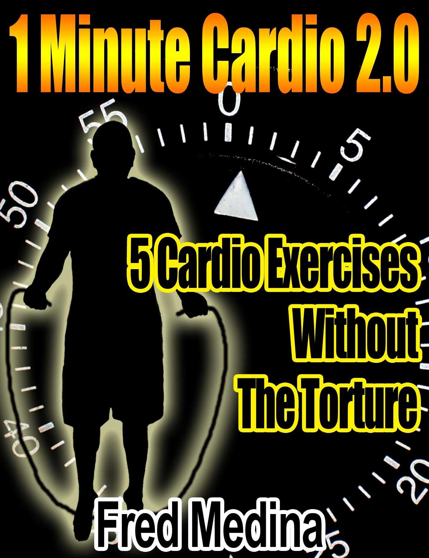1 Minute Cardio 2.0: 5 Cardio Exercises, Without The Torture