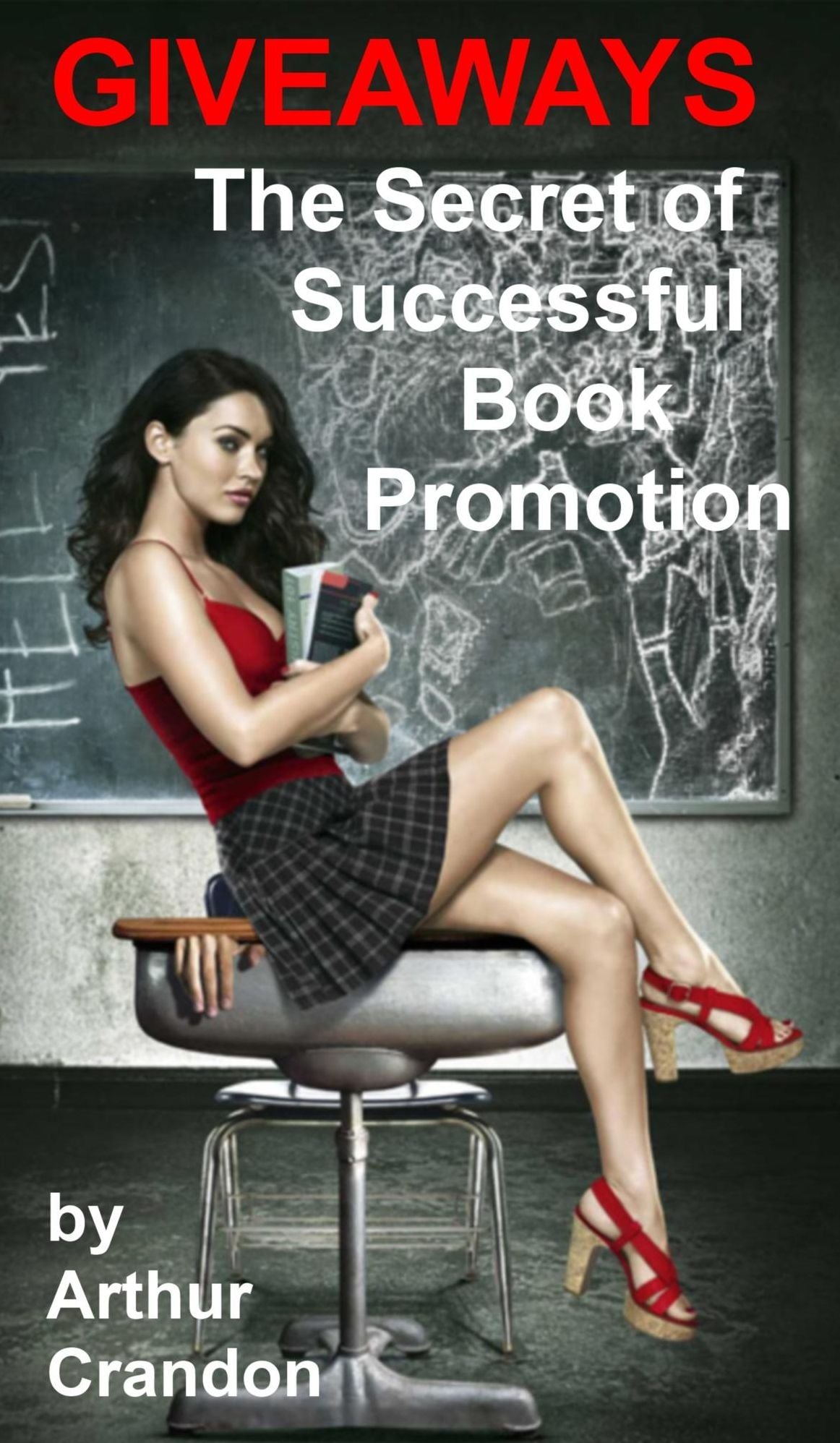 Giveaways: the Secret of Successful Book Promotion