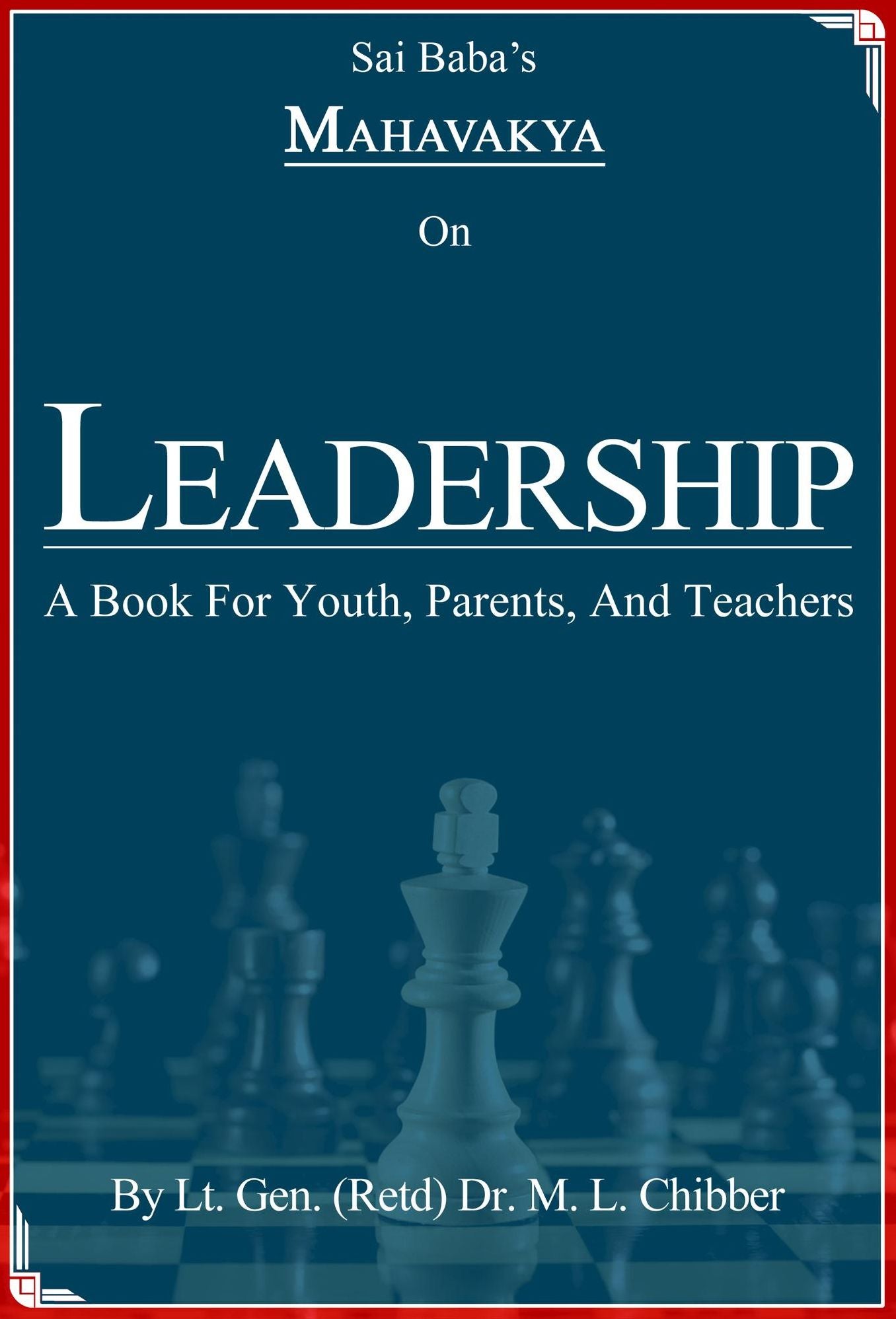 Sai Baba's Mahavakya On Leadership