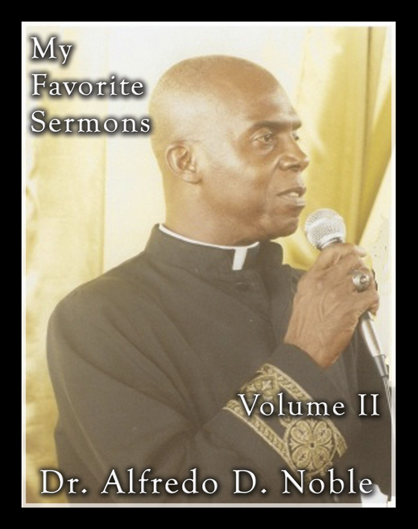 My Favorite Sermon Vol 2