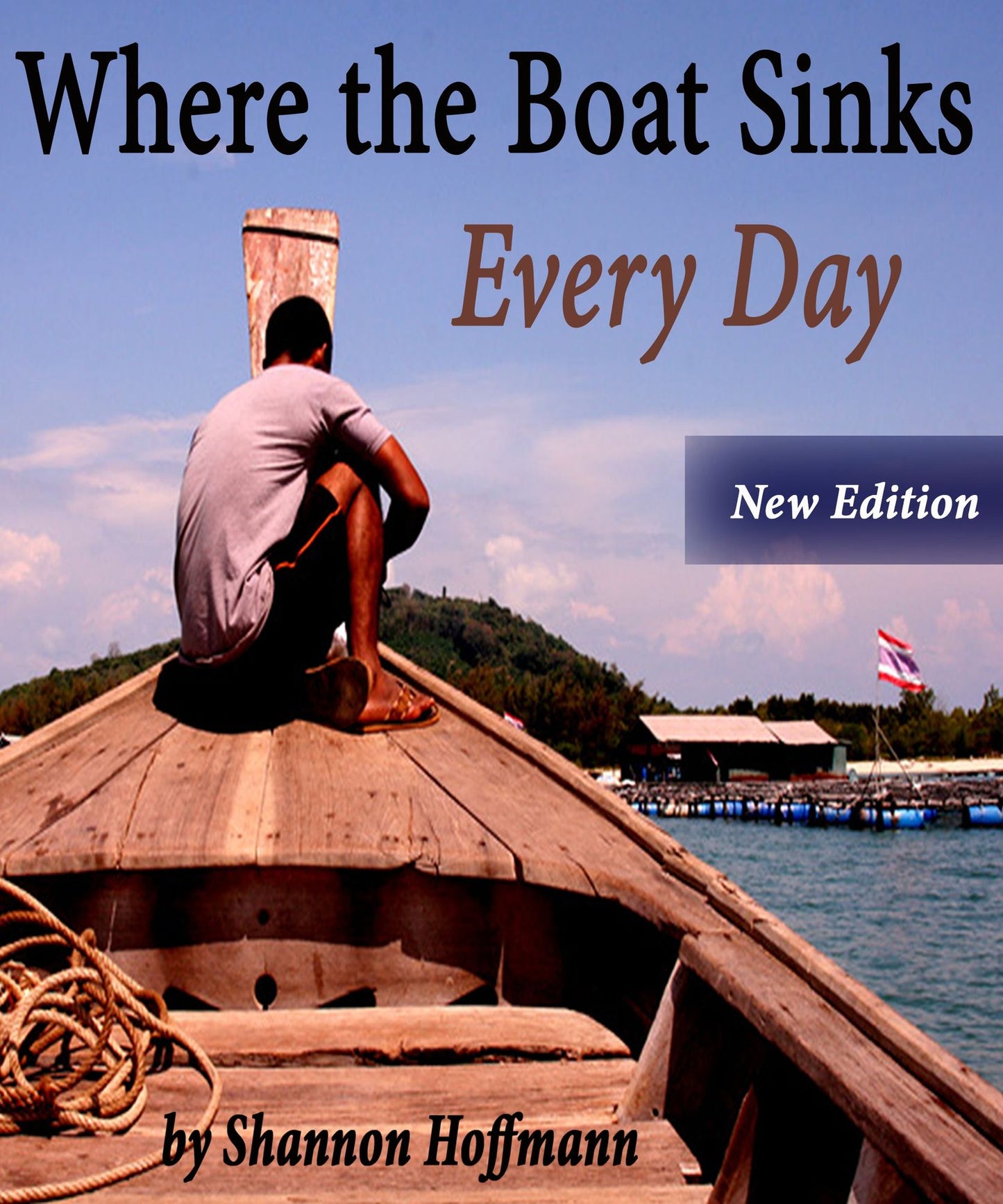 Where the Boat Sinks: Every Day