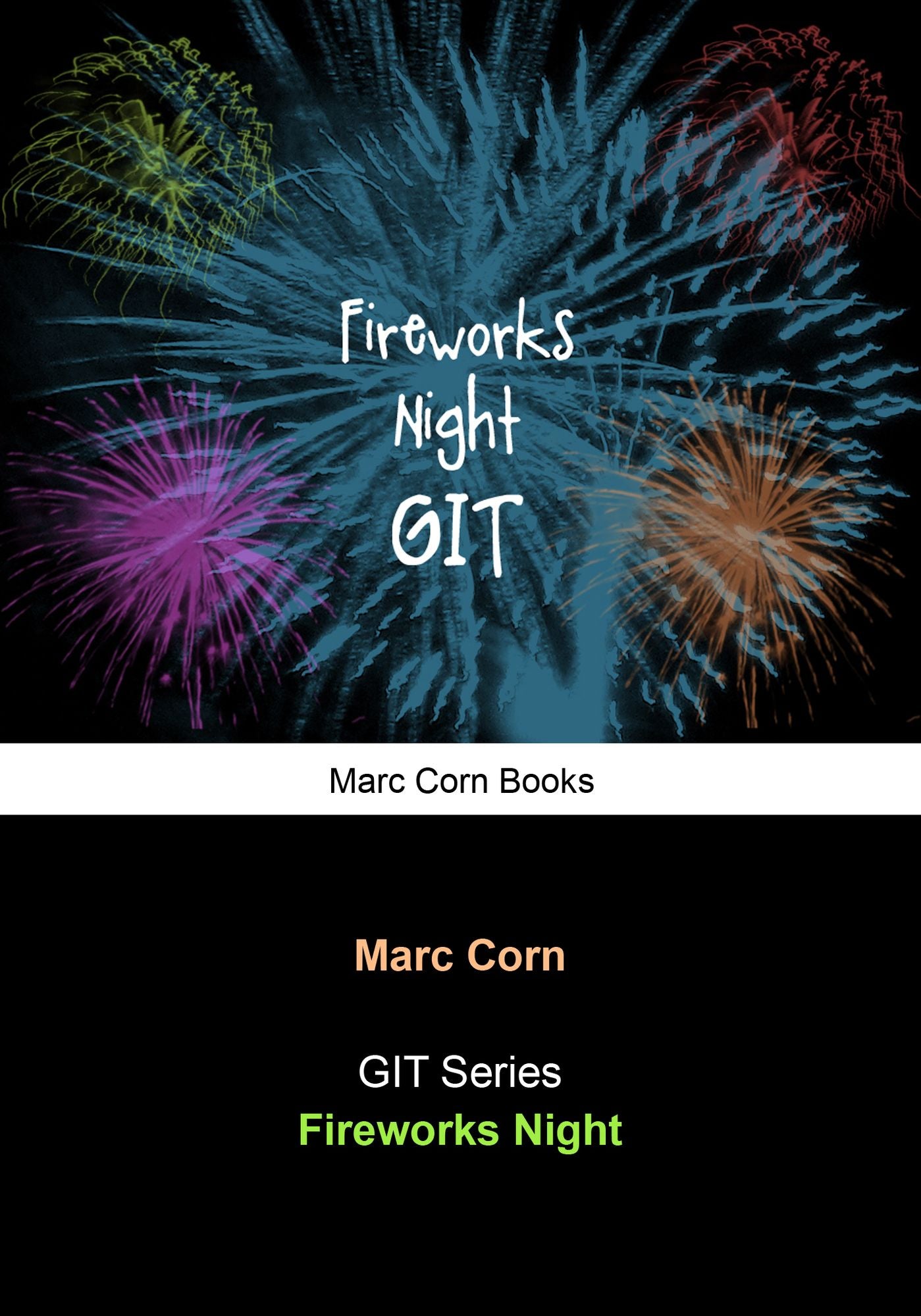 GIT: Fireworks Night