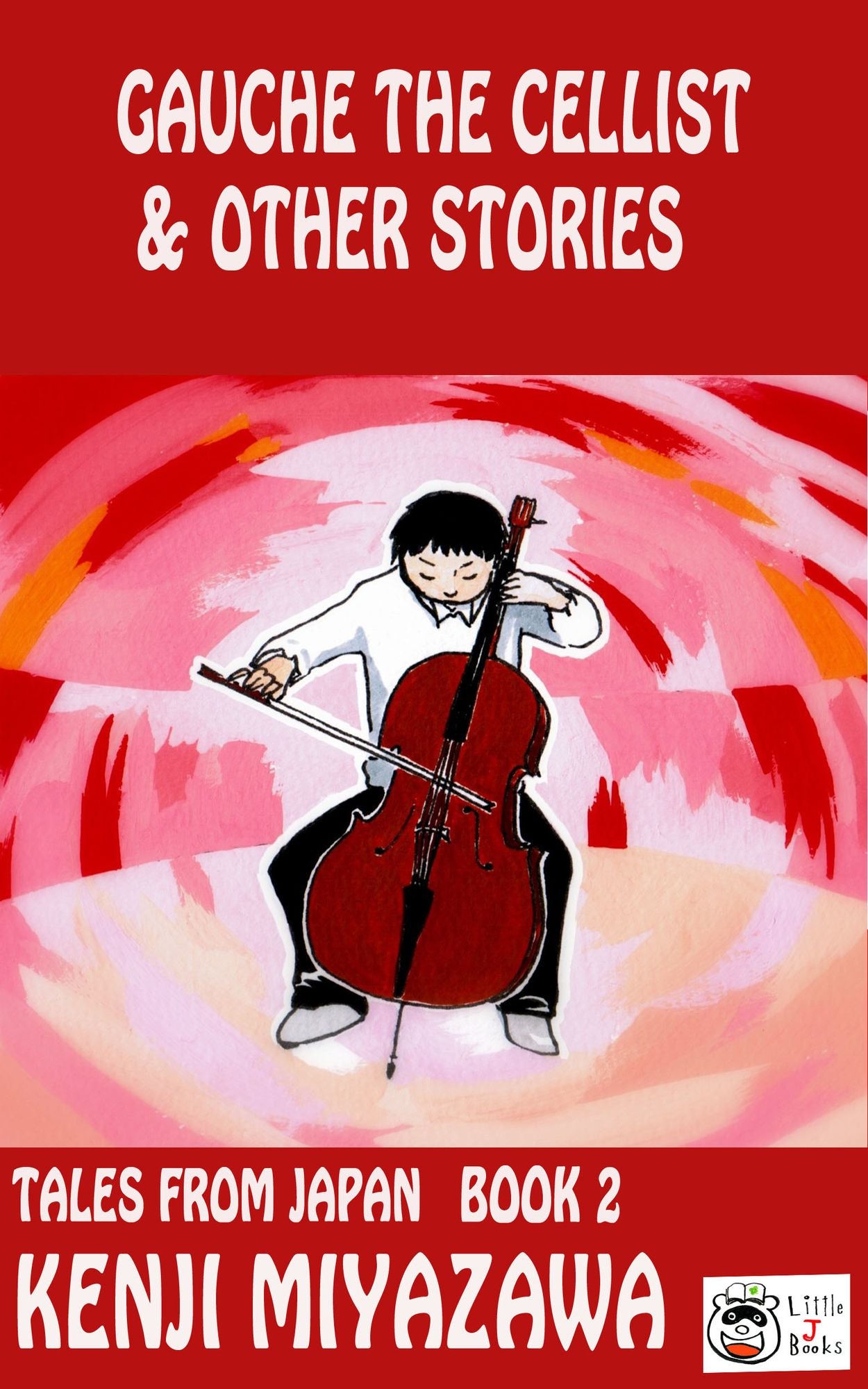 Gauche the Cellist and Other Stories