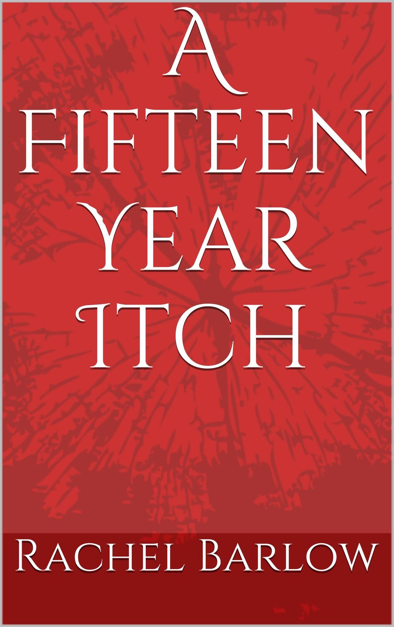 A Fifteen Year Itch