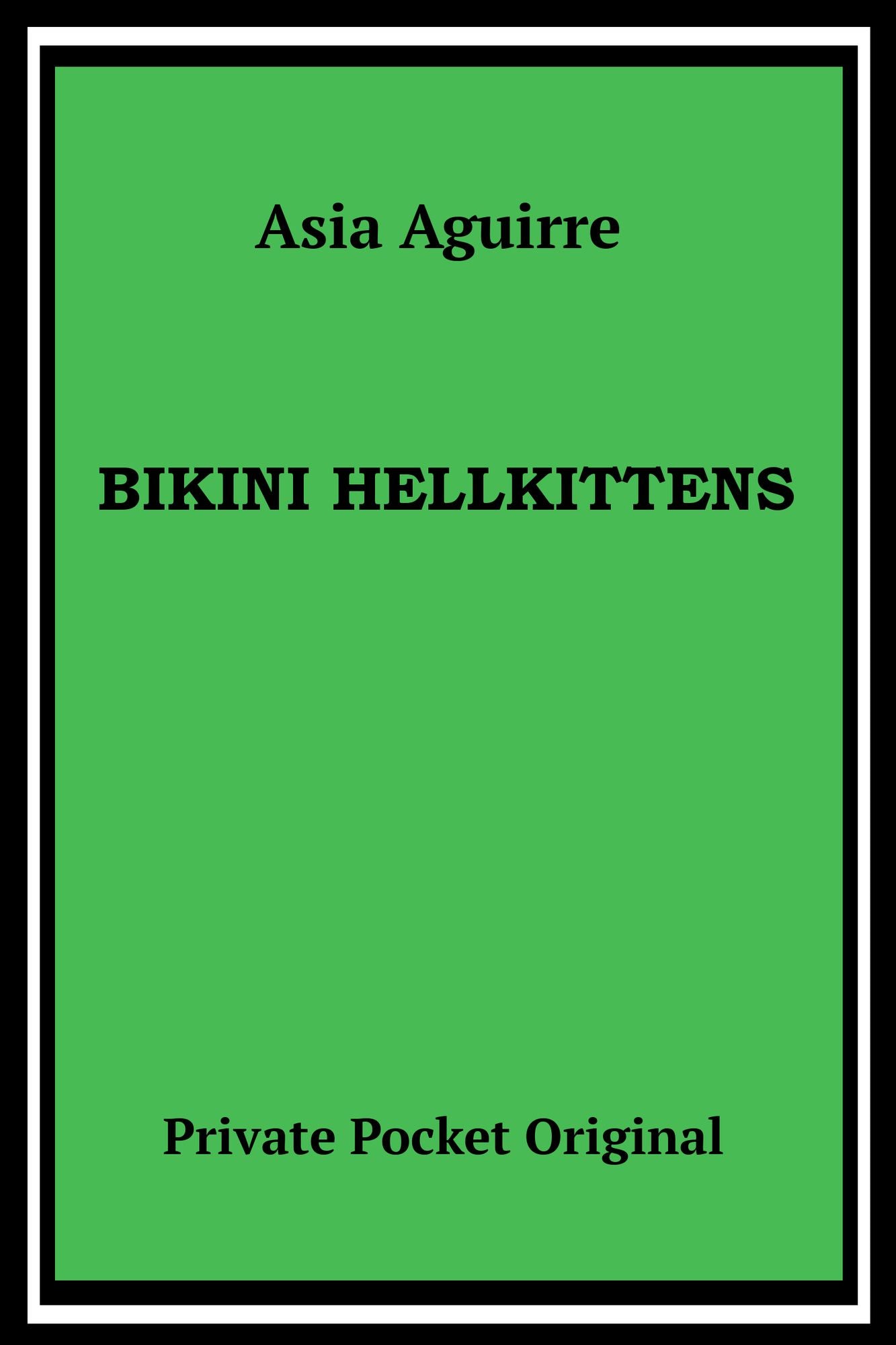 Bikini Hellkittens