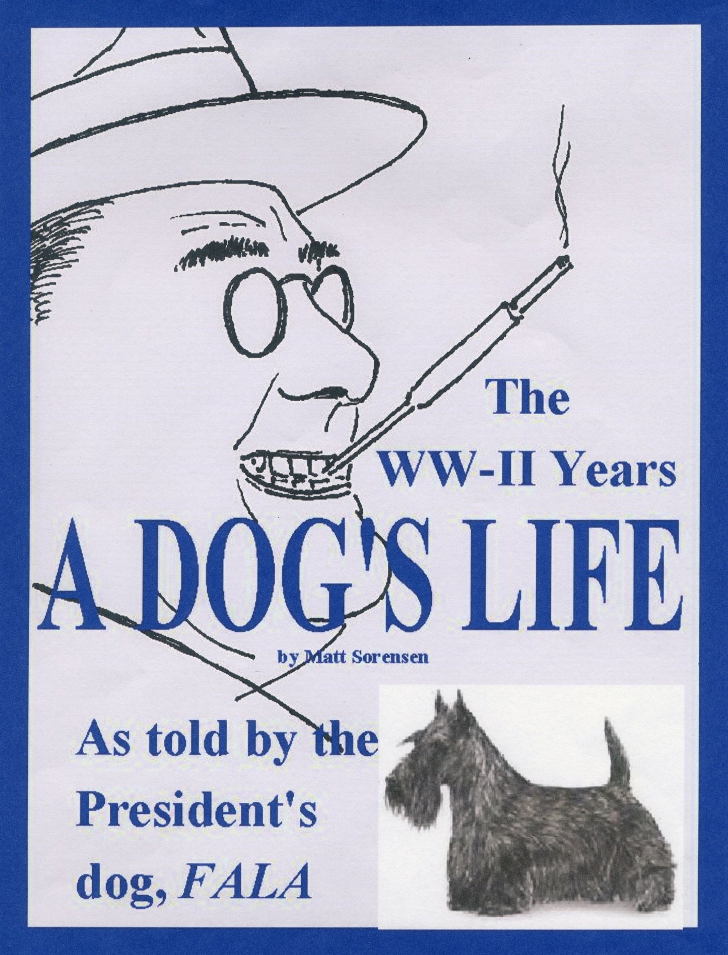 A Dog's Life