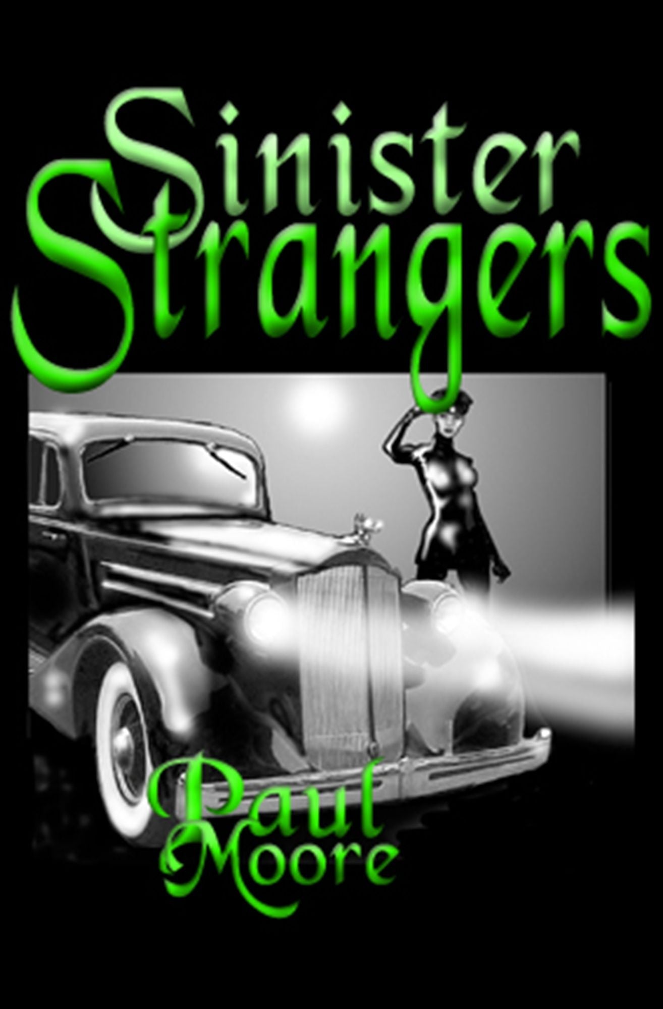 Sinister Strangers