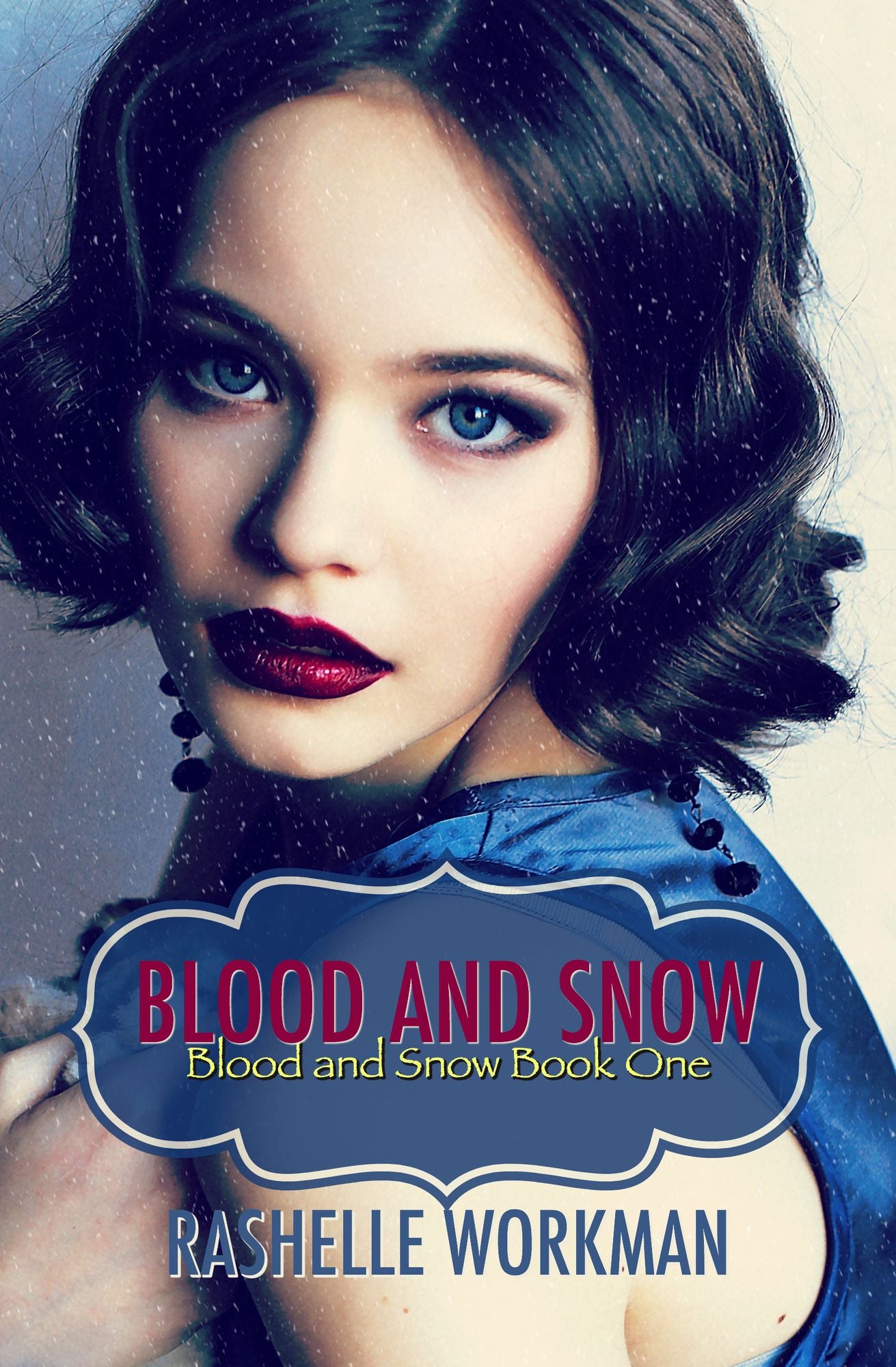 Blood and Snow