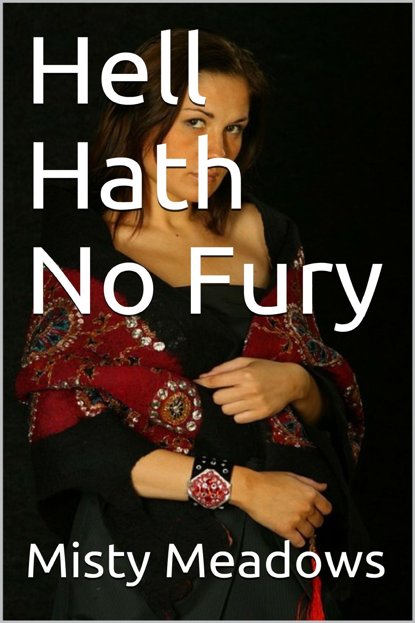 Hell Hath No Fury (Femdom)