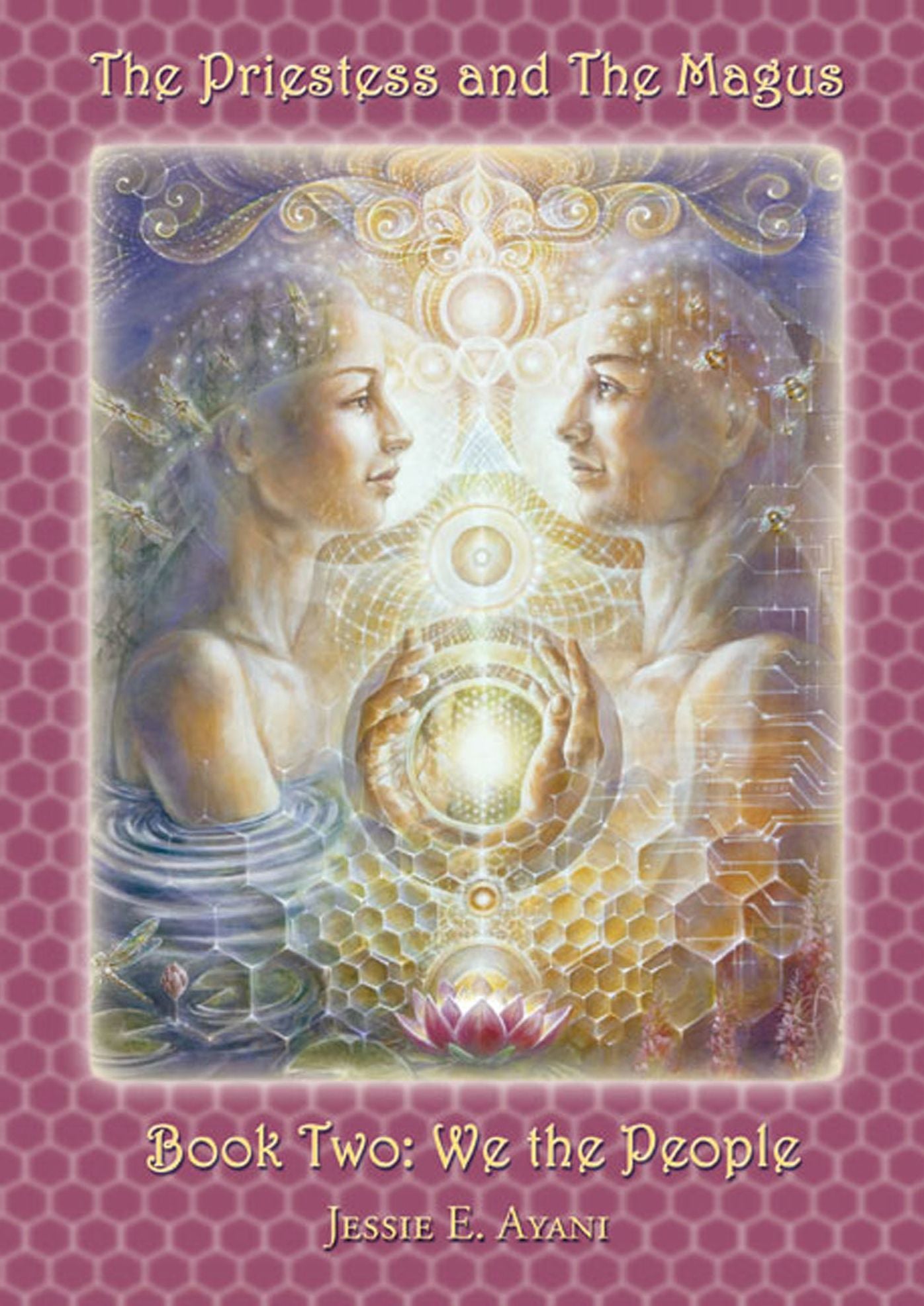 The Priestess and the Magus, Book Two: We the People