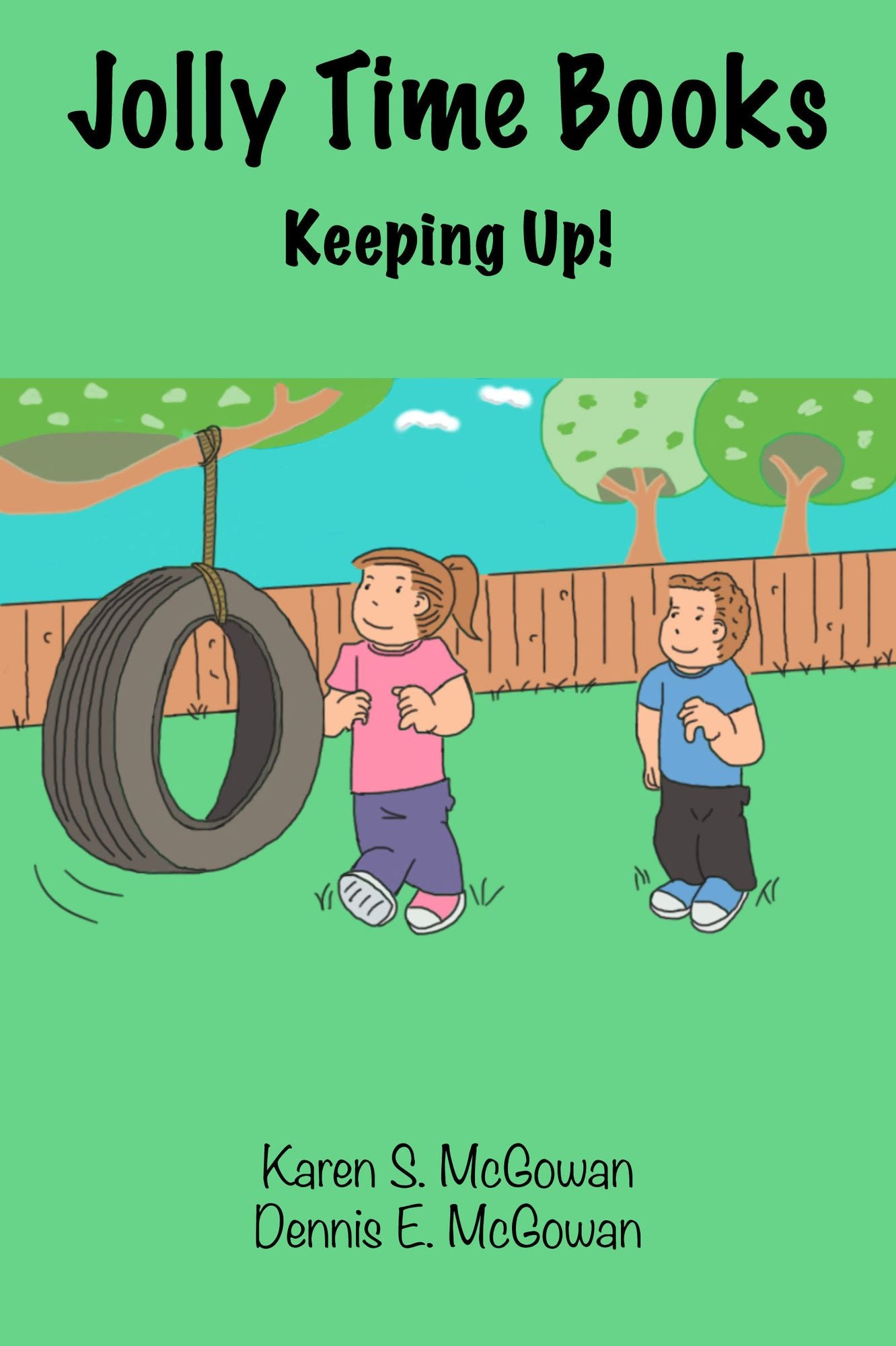 Jolly Time Books: Keeping Up!