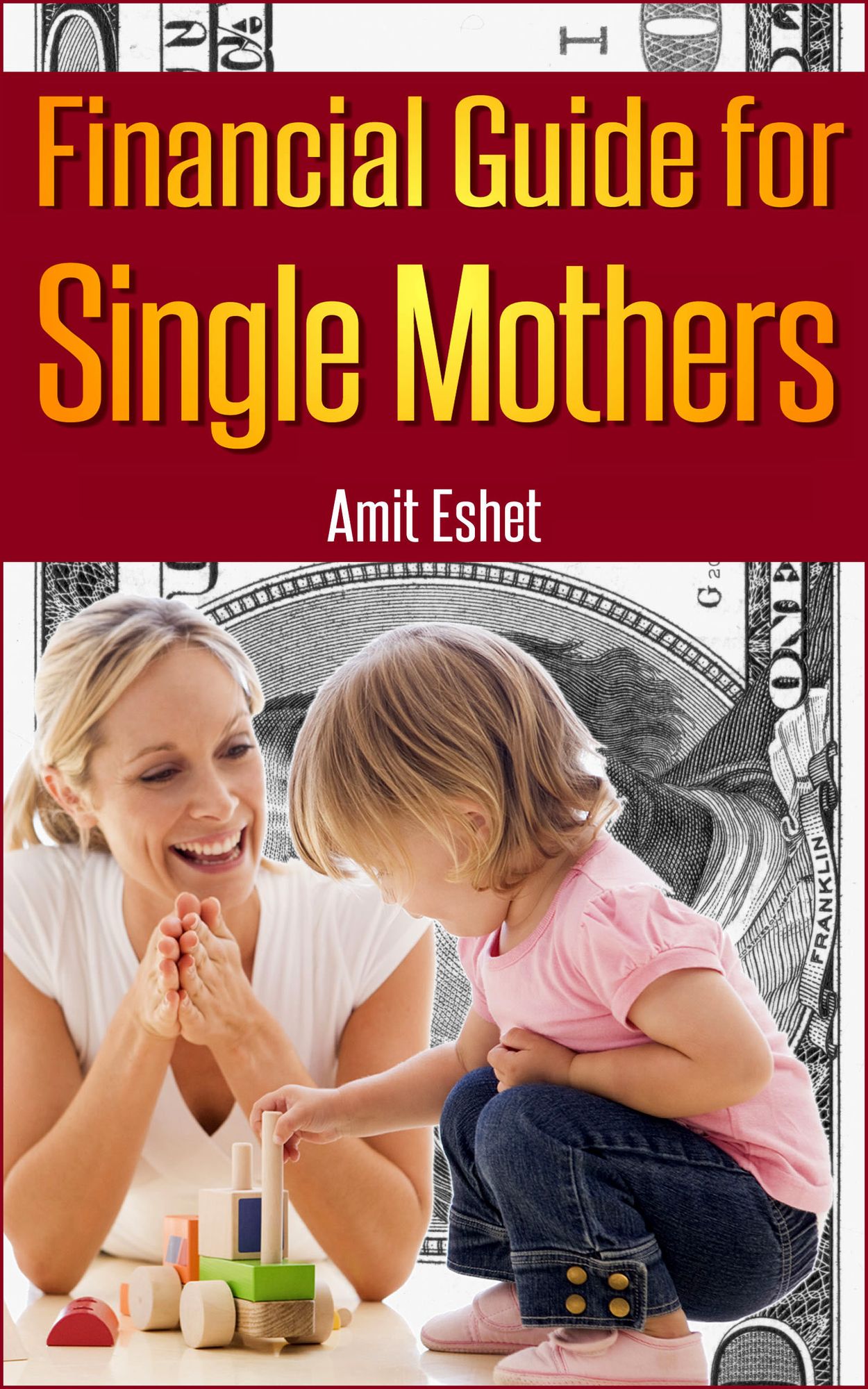 Financial Guide For Single Mothers