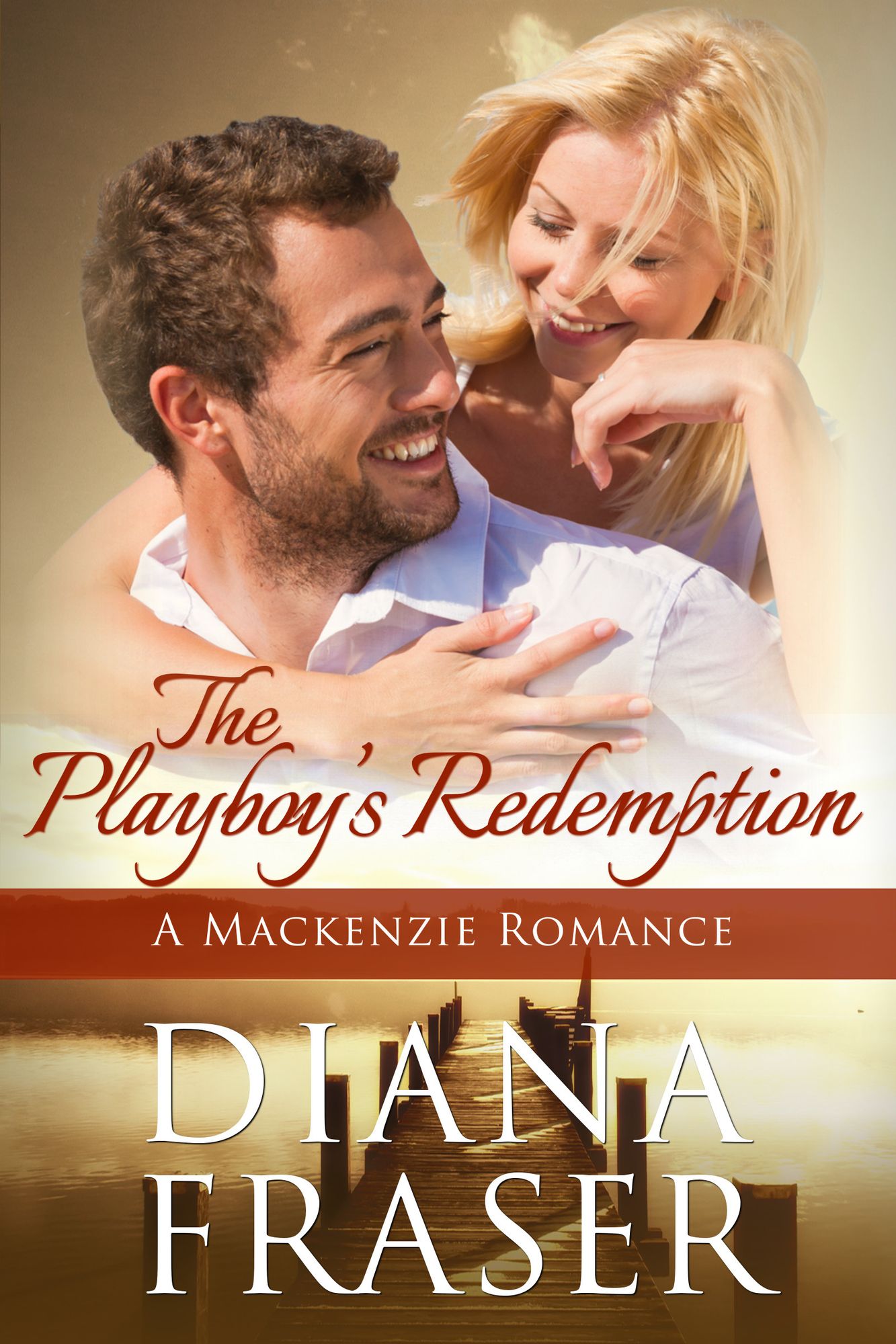 The Playboy's Redemption (Book 5, The Mackenzies--James)
