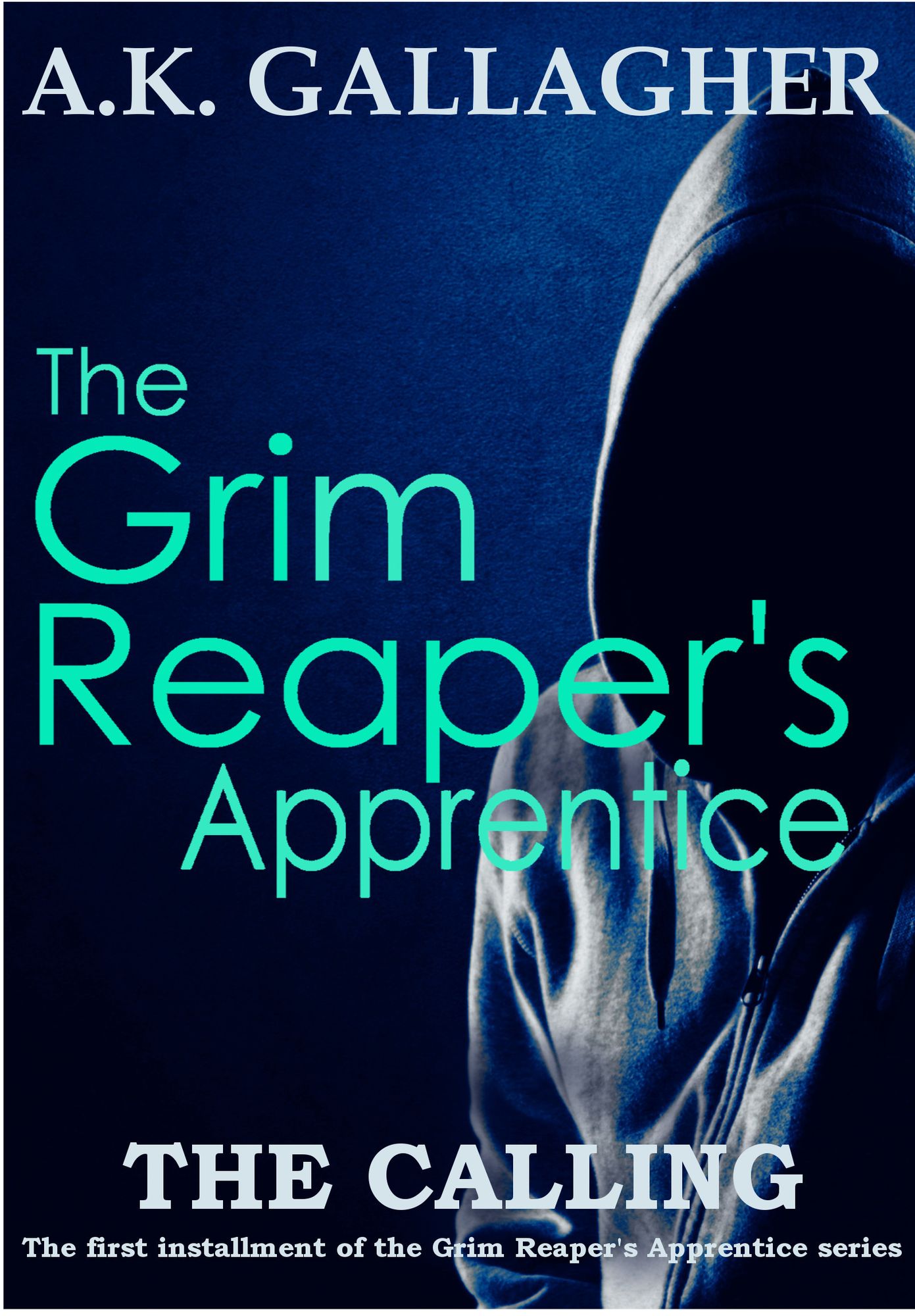 The Grim Reaper's Apprentice: The Calling