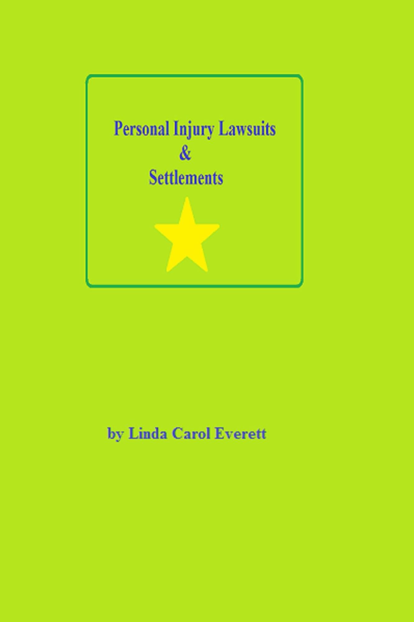 Personal Injury Lawsuits & Settlements