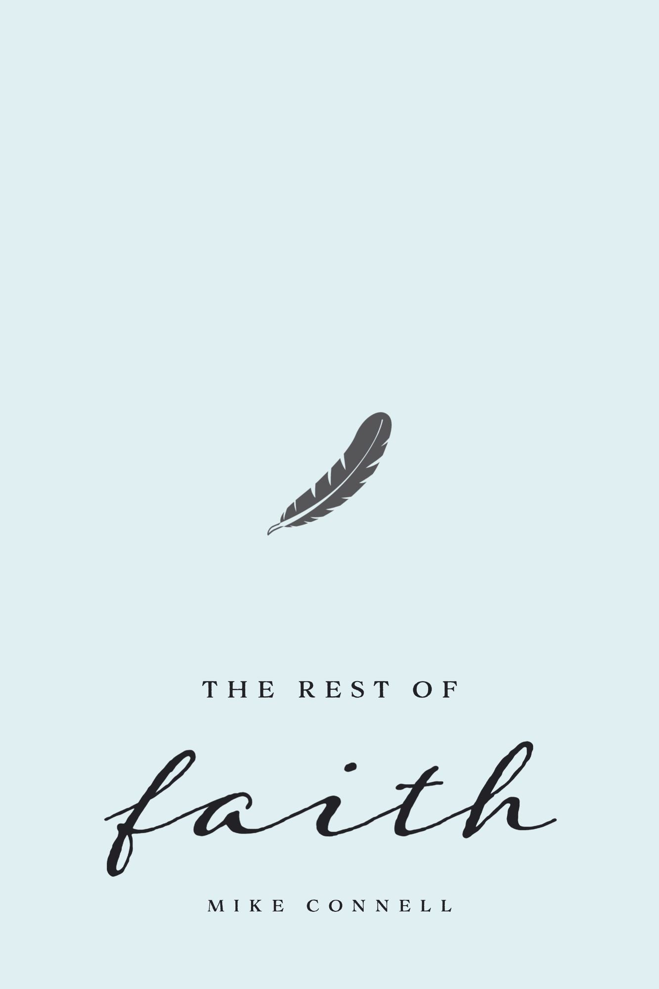 Rest of Faith