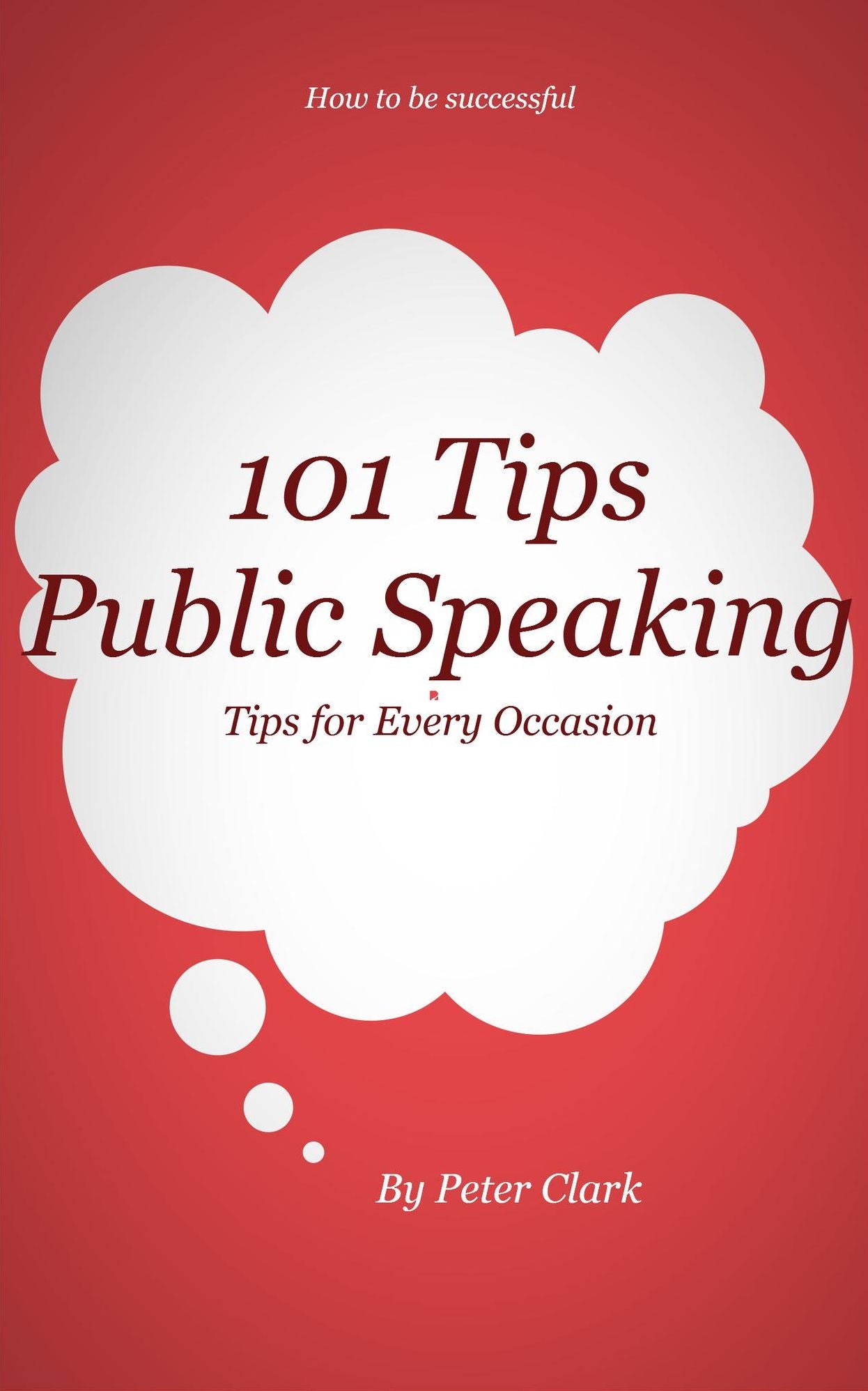 101 Tips Public Speaking
