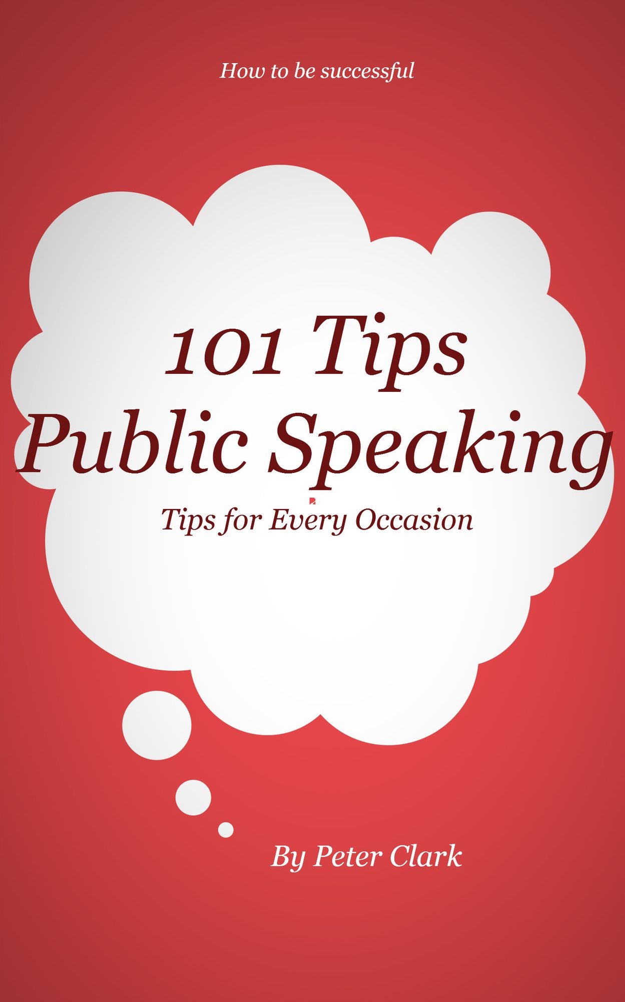 101 Tips Public Speaking