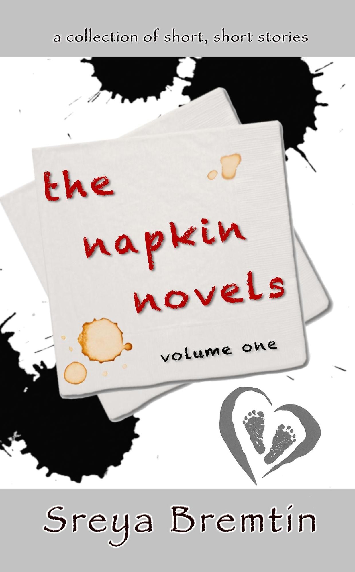 The Napkin Novels: Volume One